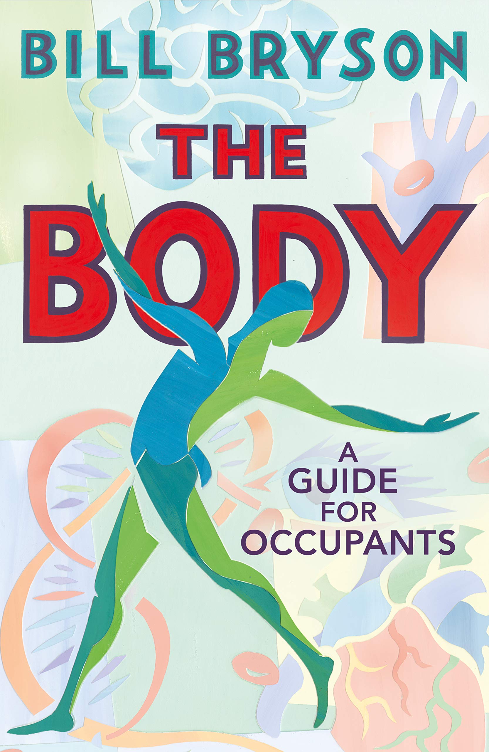 Bryson, B: The Body Medicine Books