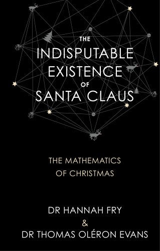 The Indisputable Existence of Santa Claus Essays & Short Stories
