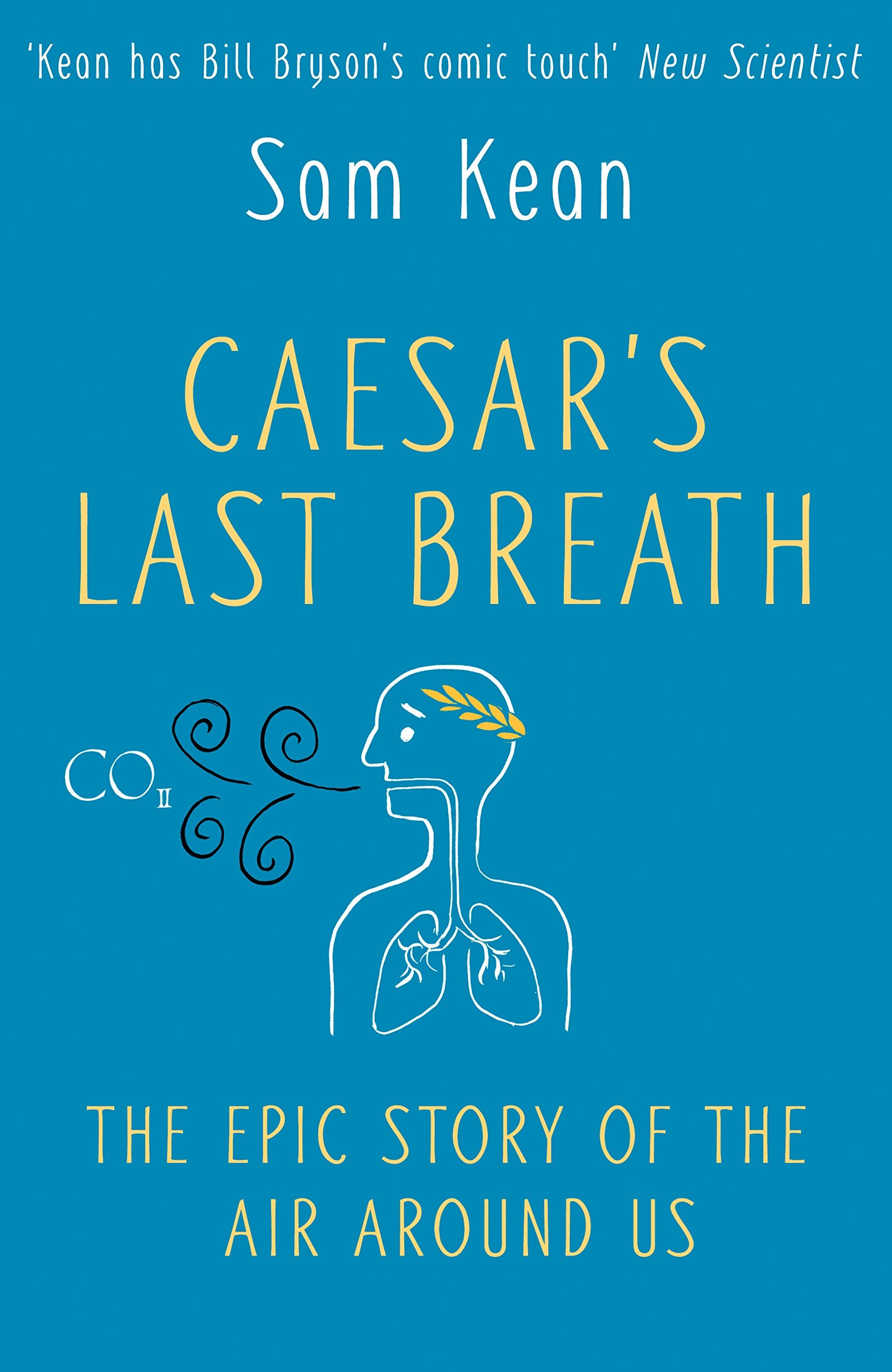 Caesar's Last Breath Contemporary literature