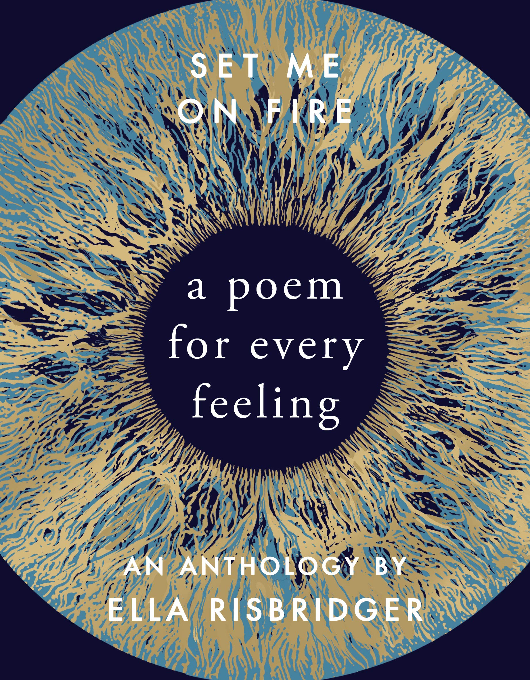 Set Me On Fire Poetry