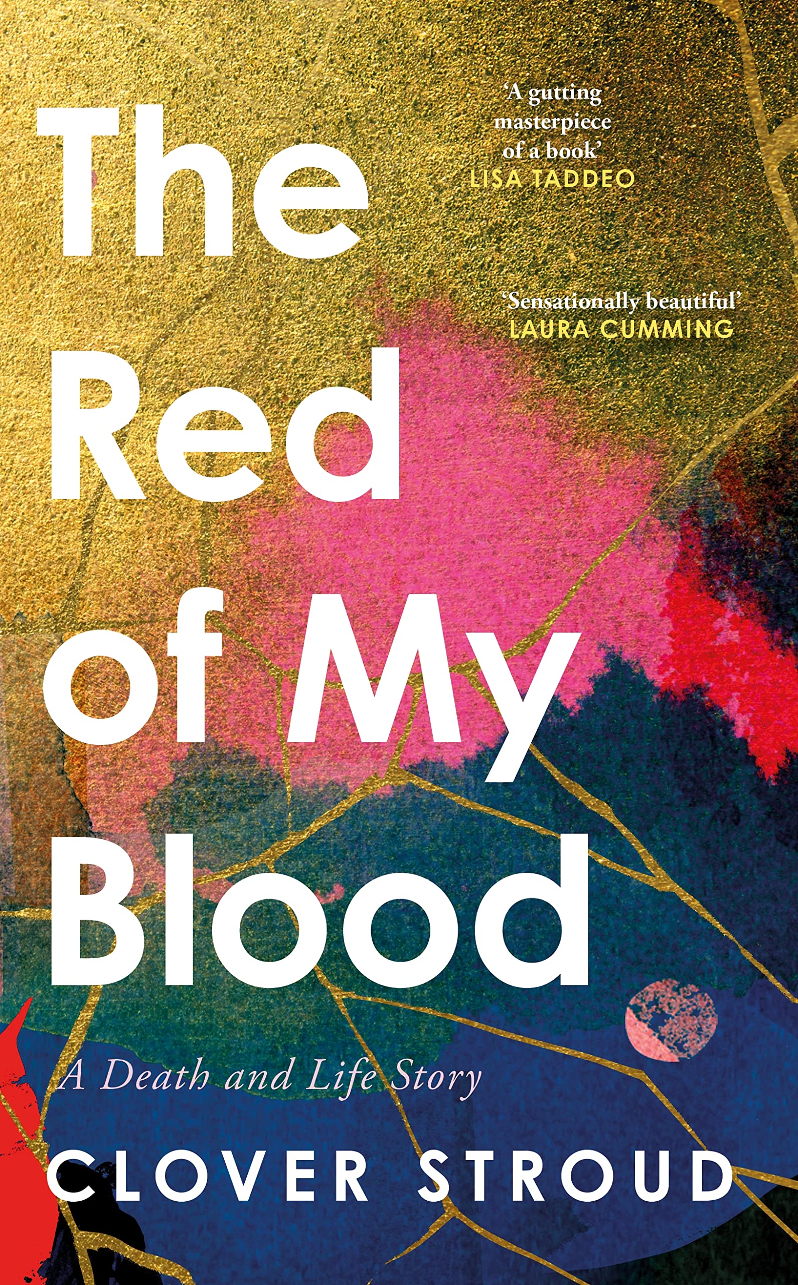 The Red of my Blood: A Death and Life Story book