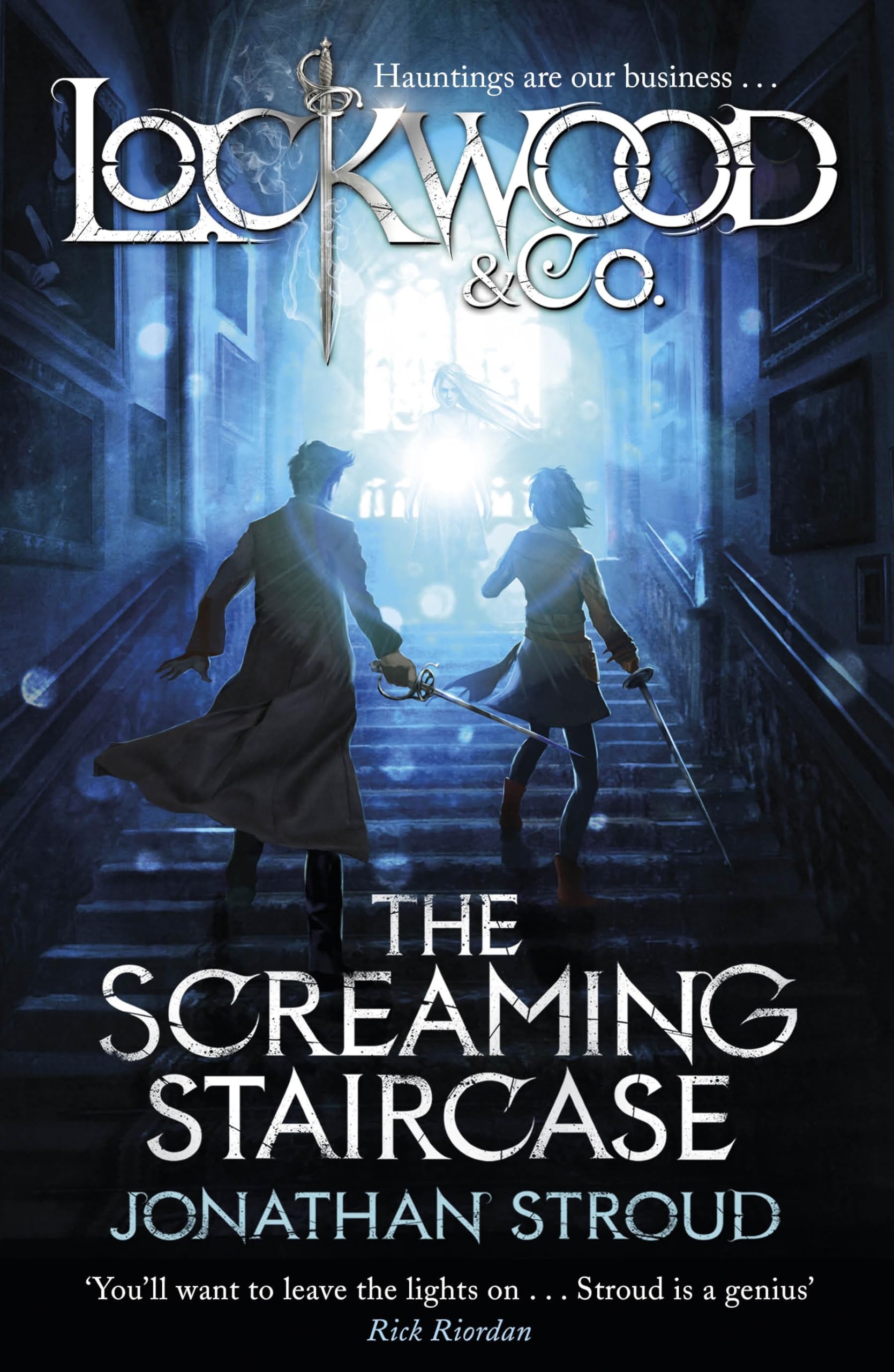 Lockwood & Co: The Screaming Staircase: Book 1 Novels & Short Stories