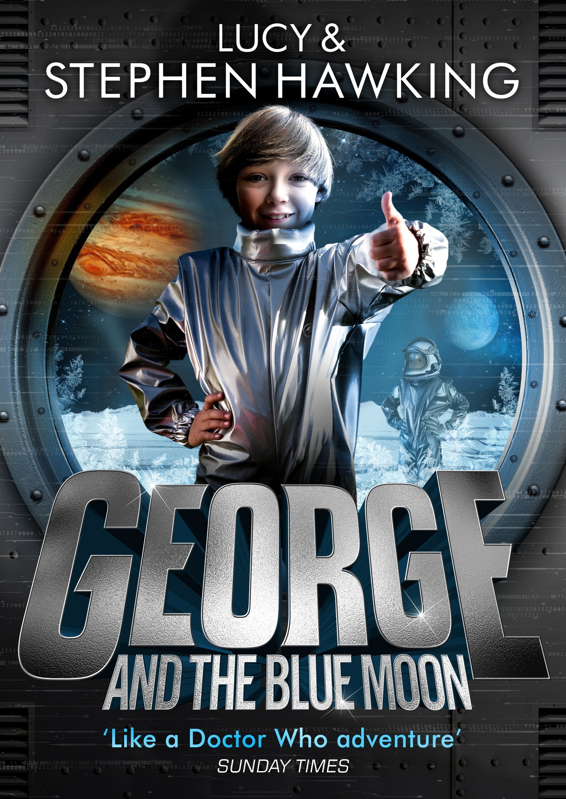 George and the Blue Moon (George's Secret Key to the Universe) Novels & Short Stories