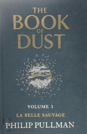 The Book of Dust Volume One: La Belle Sauvage Books