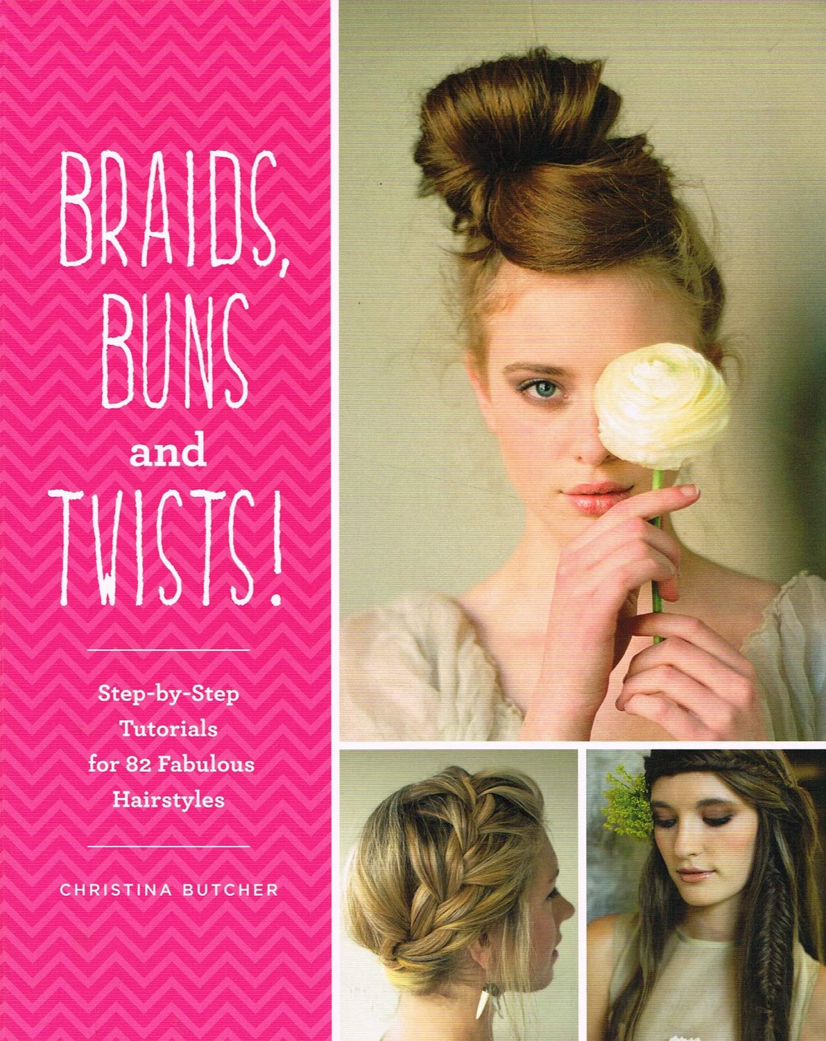 Braids, Buns and Twists (Paperback) book