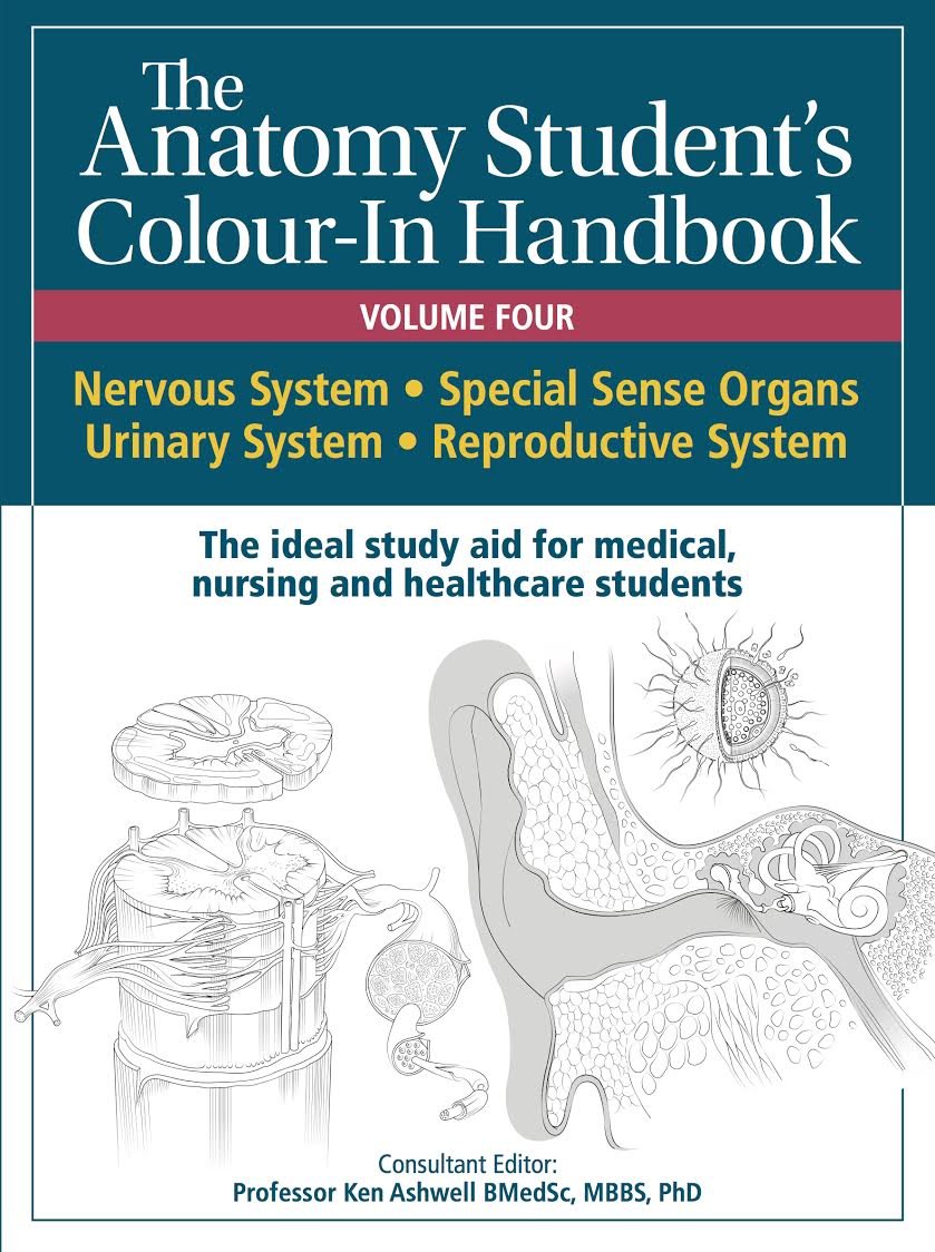 Anatomy Student's Colour-In Handbooks: Volume Four: The Nervous; Urinary; and Reproductive Systems Medicine