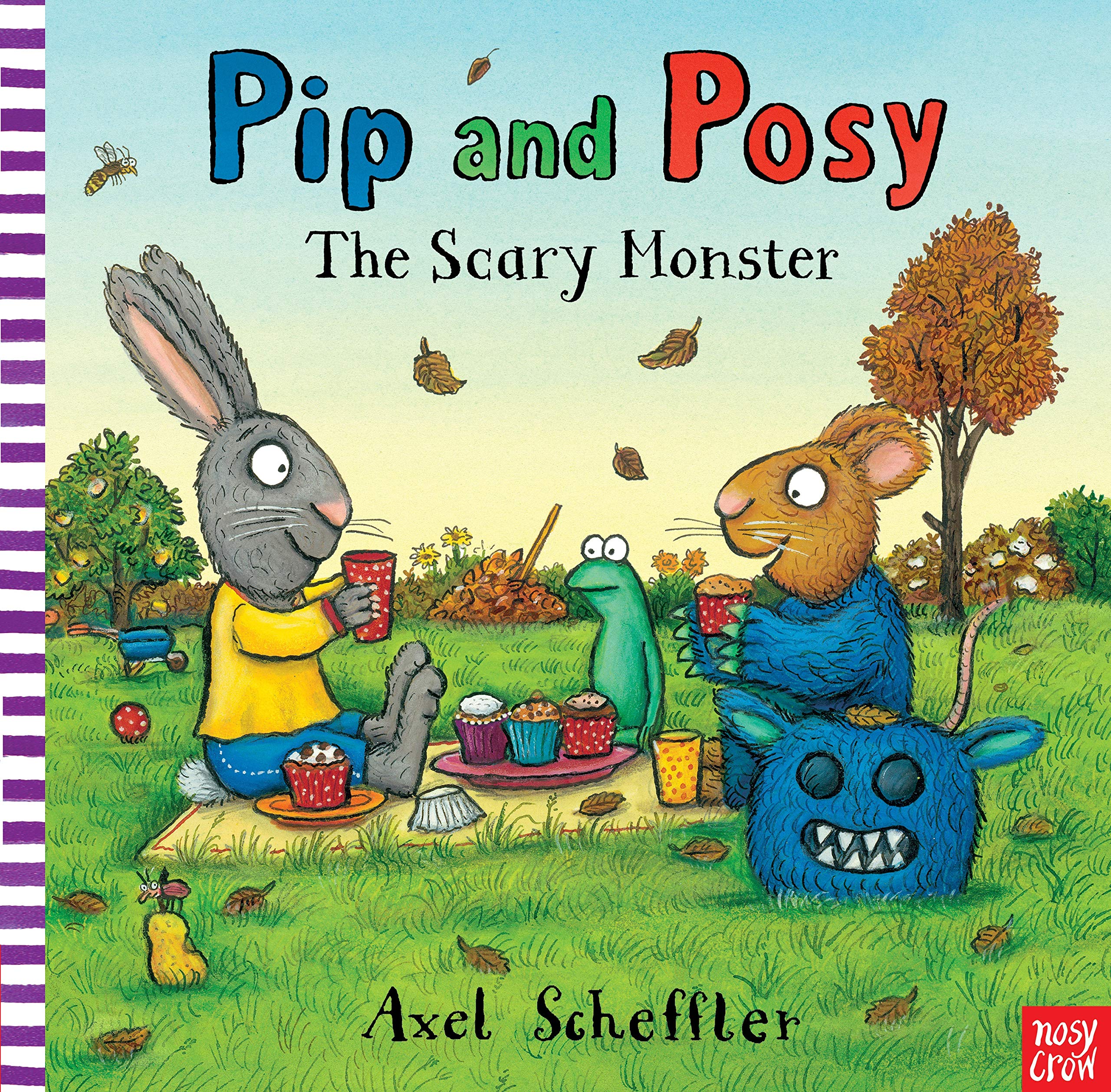 Pip and Posy: The Scary Monster Novels & Short Stories