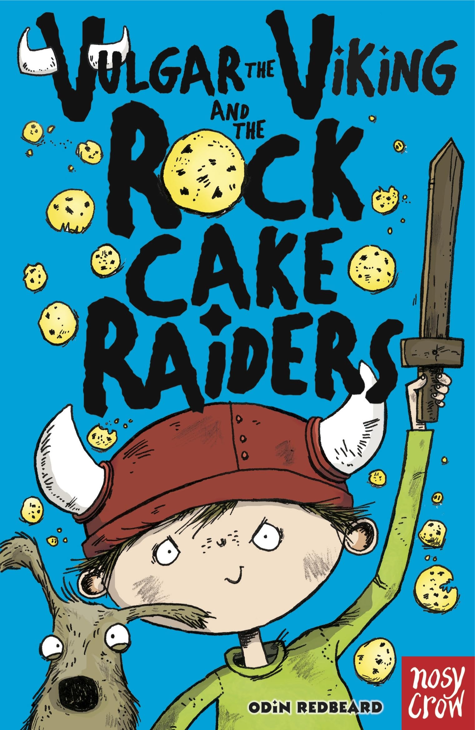 Vulgar the Viking and the Rock Cake Raiders Novels & Short Stories