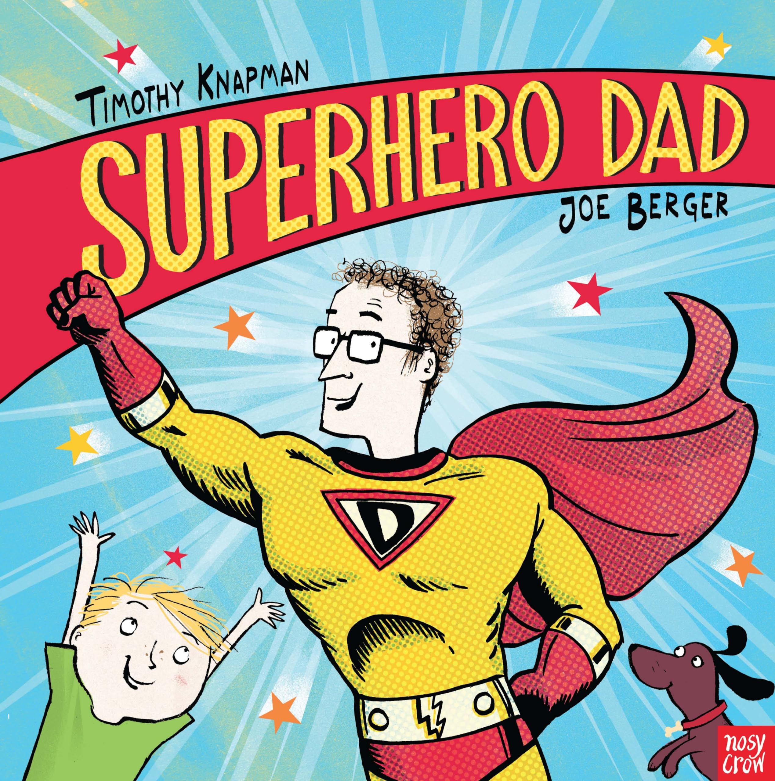 Superhero Dad (Superhero Parents) Novels & Short Stories