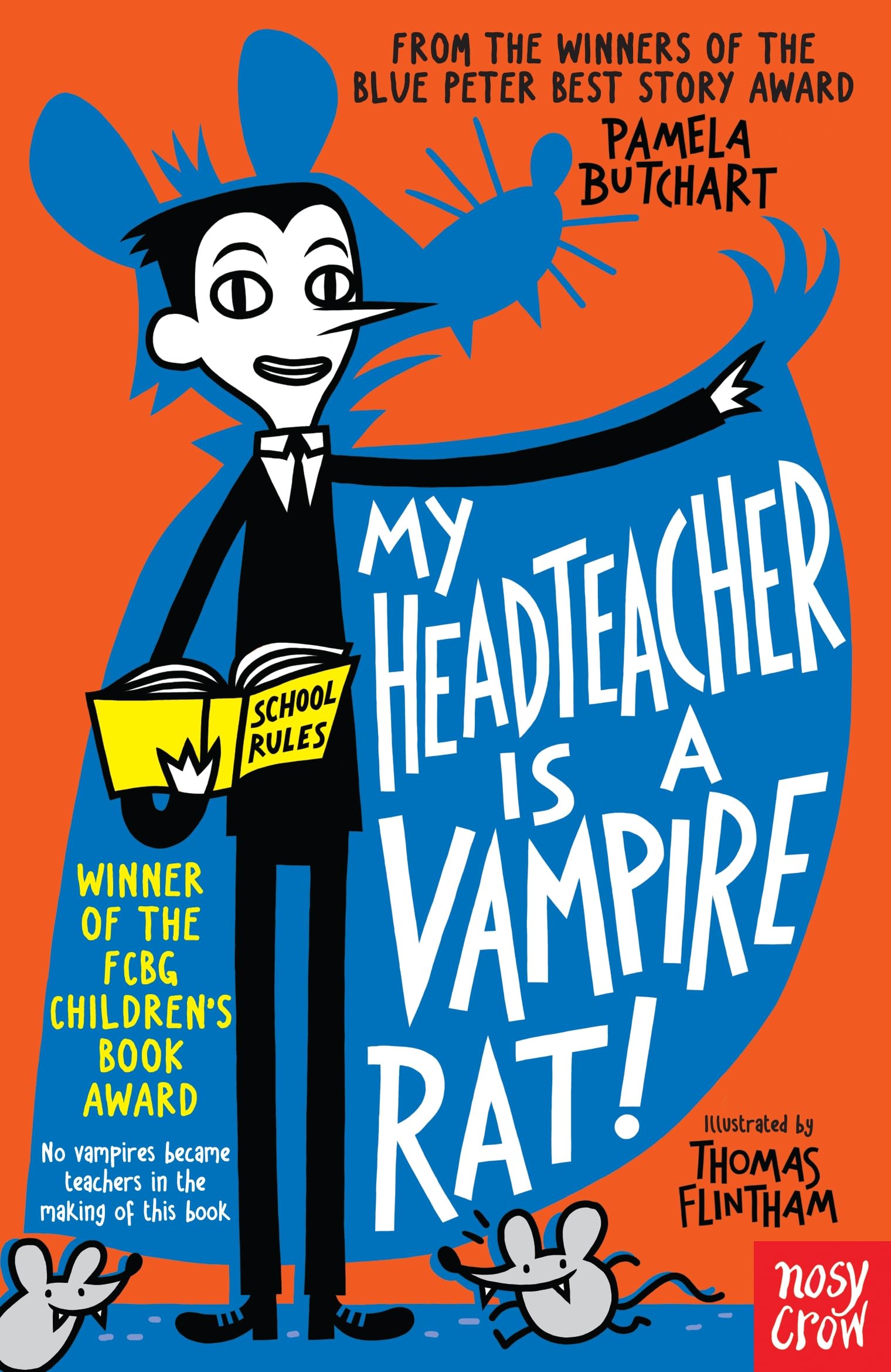 My Headteacher is a Vampire Rat Non-fiction