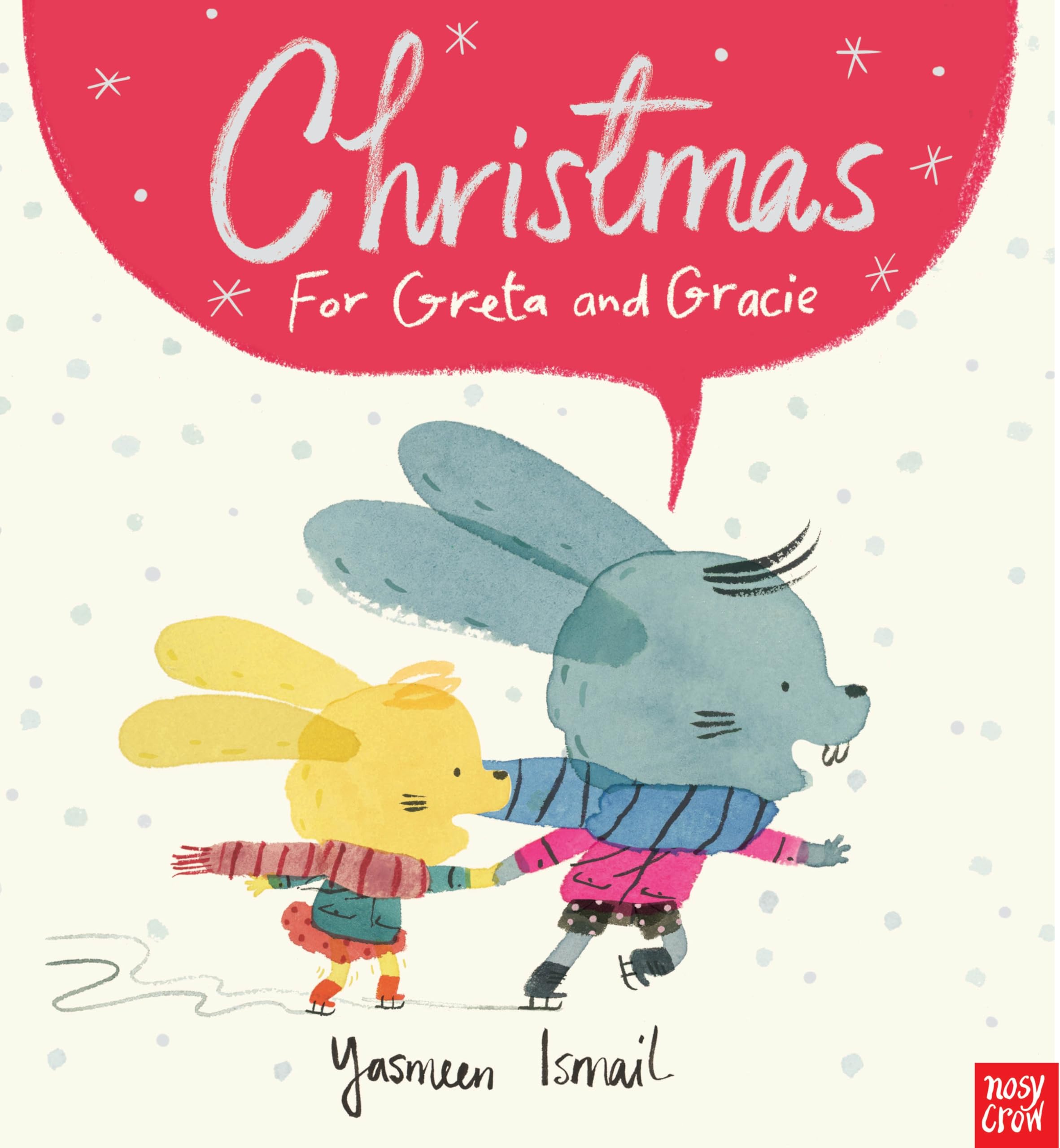 Ismail, Y: Christmas for Greta and Gracie Novels & Short Stories
