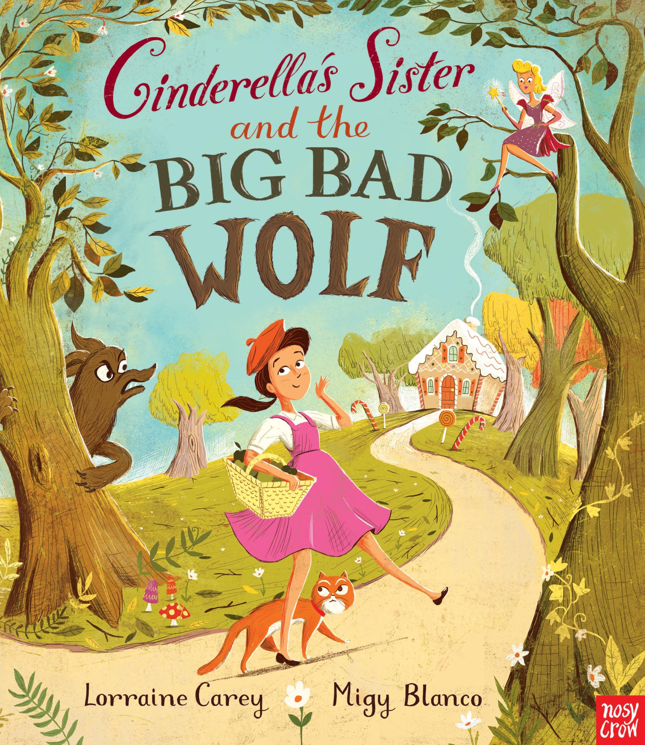 Cinderella's Sister and the Big Bad Wolf Novels & Short Stories