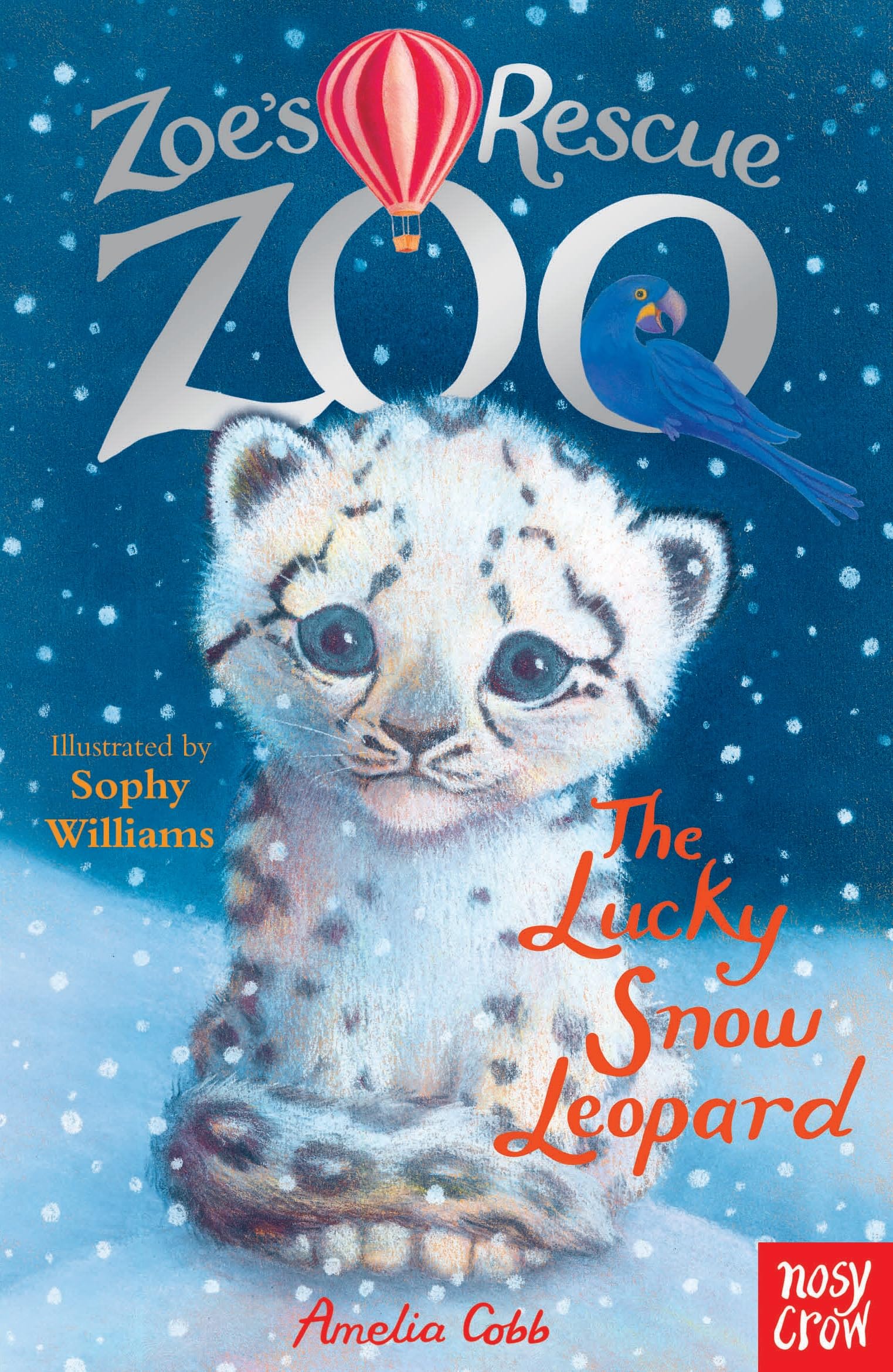 Zoe's Rescue Zoo: The Lucky Snow Leopard Non-fiction