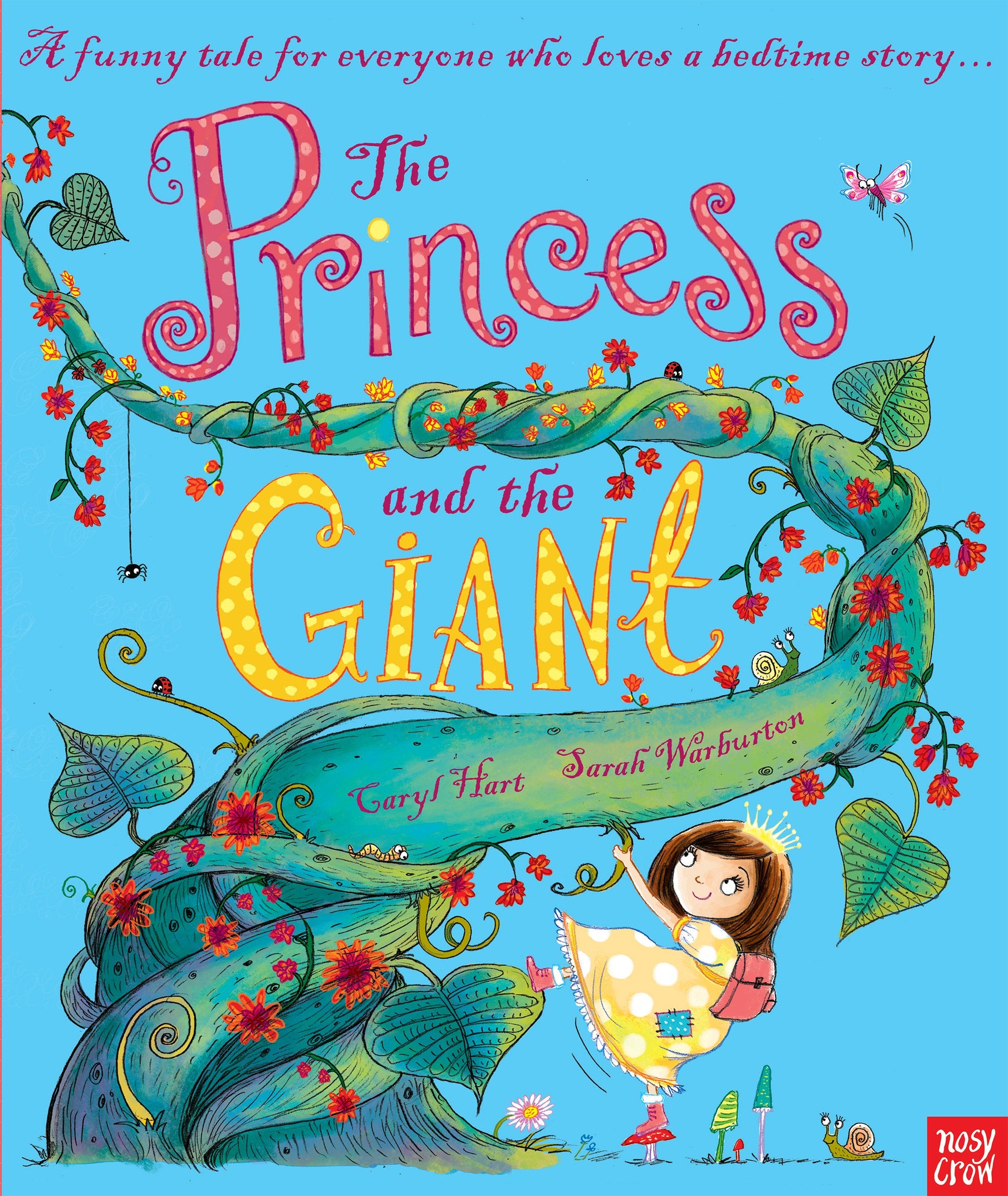 The Princess and the Giant: A funny tale for everyone who loves a bedtime story (Princess Series) Novels & Short Stories