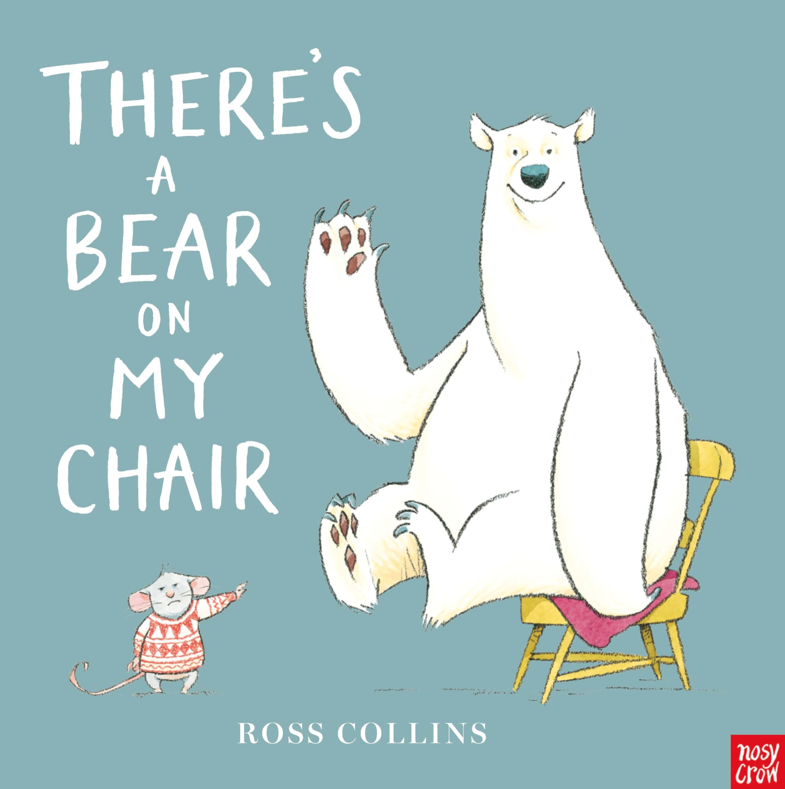 There's a Bear on My Chair (Ross Collins) Novels & Short Stories