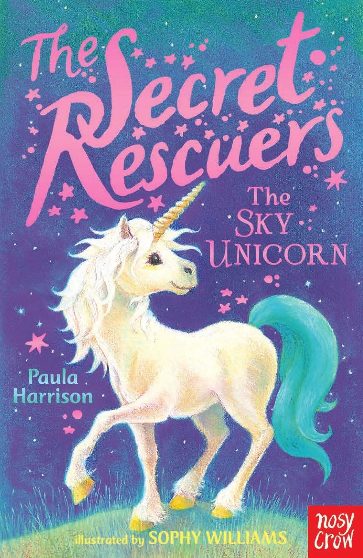 The Secret Rescuers: The Sky Unicorn Novels & Short Stories