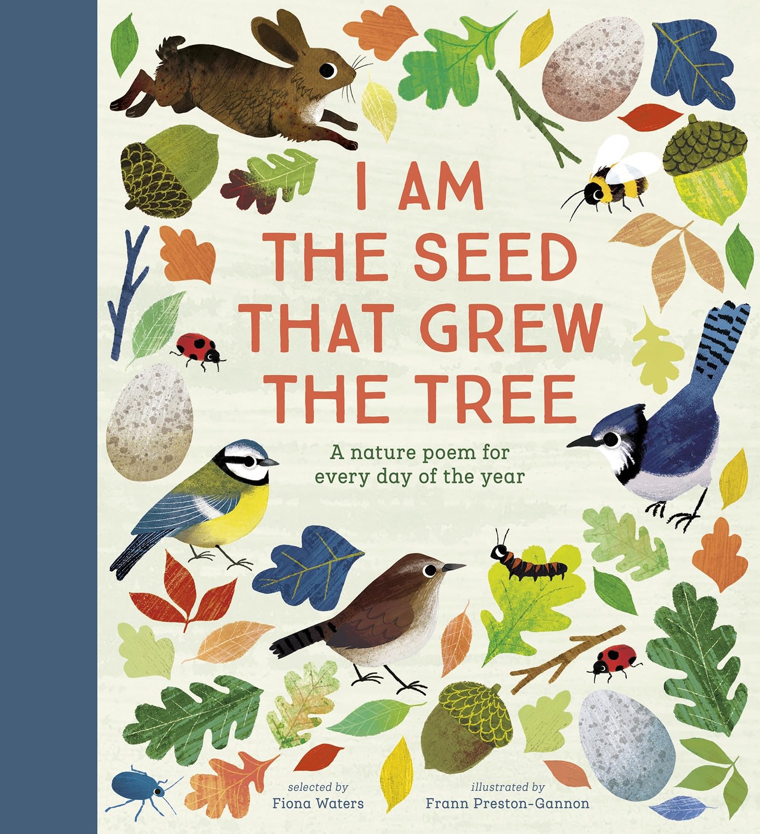 National Trust: I Am the Seed That Grew the Tree: A Nature Poem for Every Day of the Year (Poetry Collections) Non-fiction