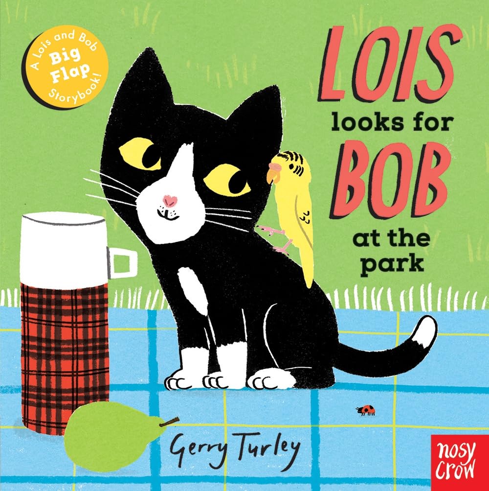 Lois Looks for Bob at the Park (Lois and Bob) book