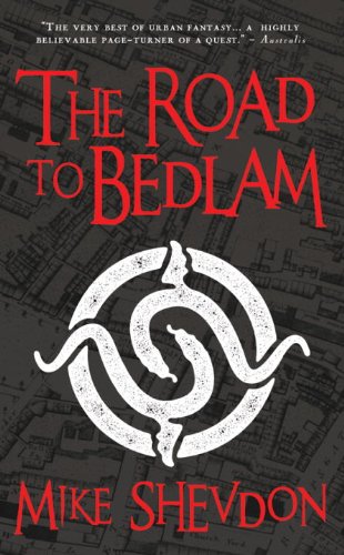 The Road to Bedlam (The Courts of the Feyre, Band 2) Urban Fantasy