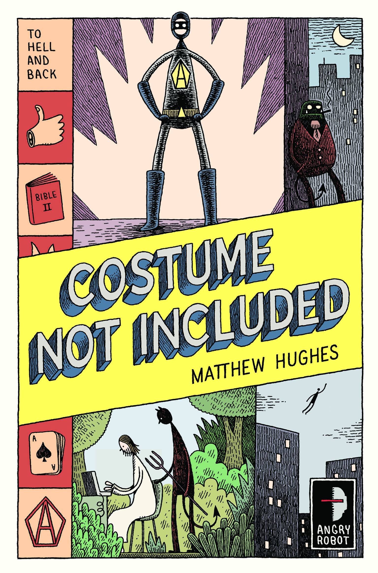 Costume Not Included: To Hell and Back, Book 2 Contemporary literature