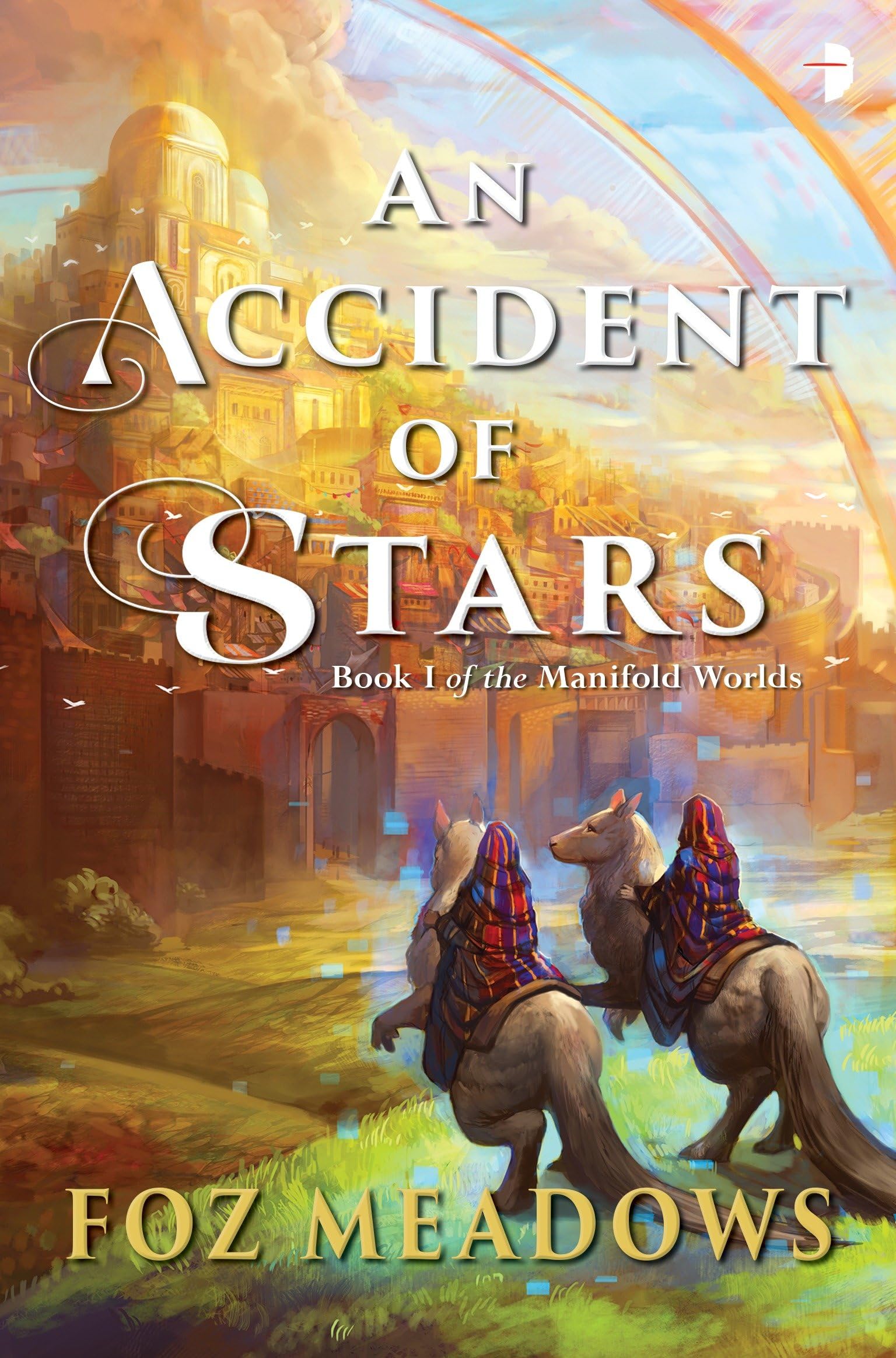 An Accident of Stars: Book I in the Manifold Worlds Series book