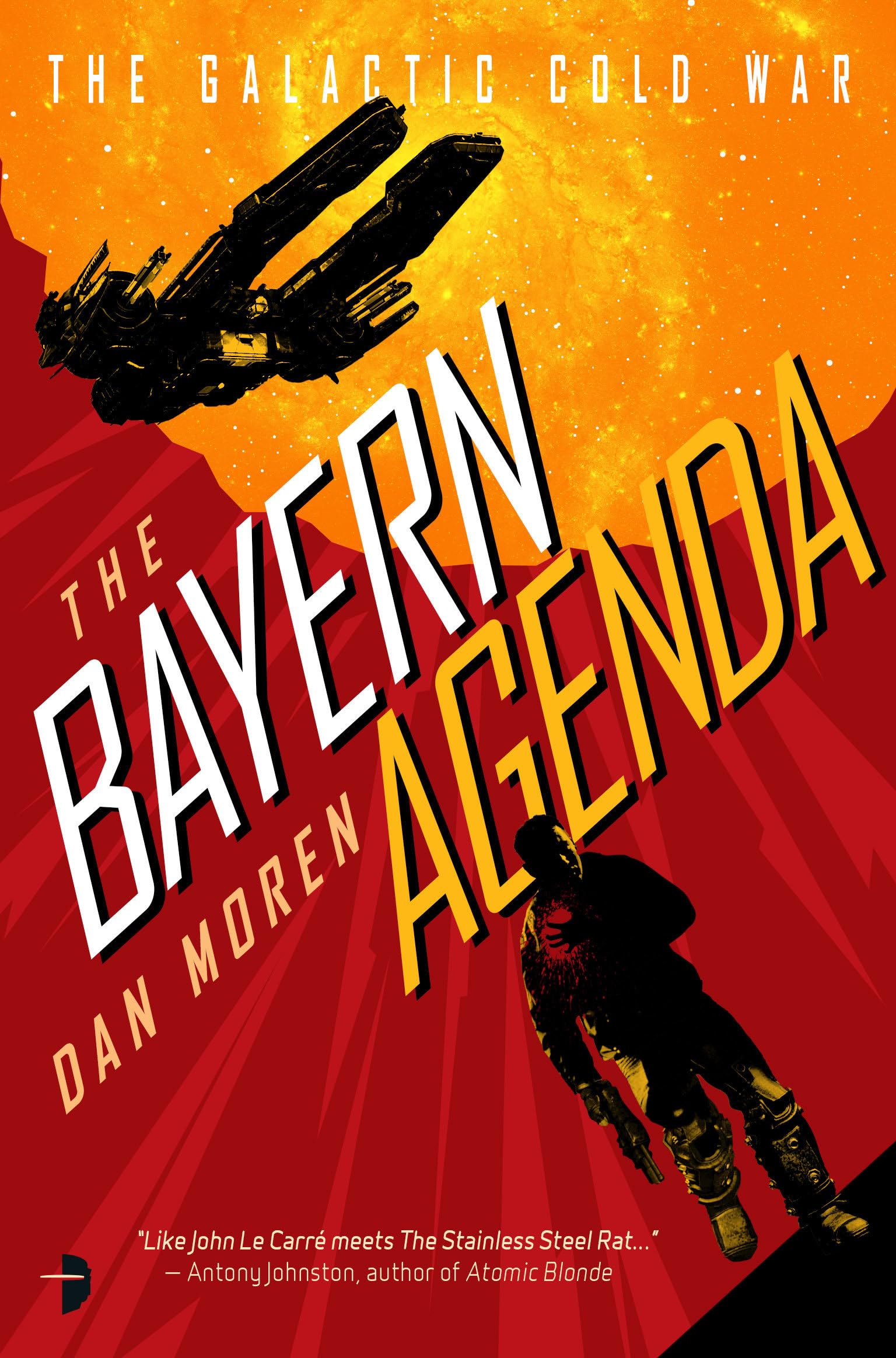 The Bayern Agenda: The Galactic Cold War, Book I Contemporary literature