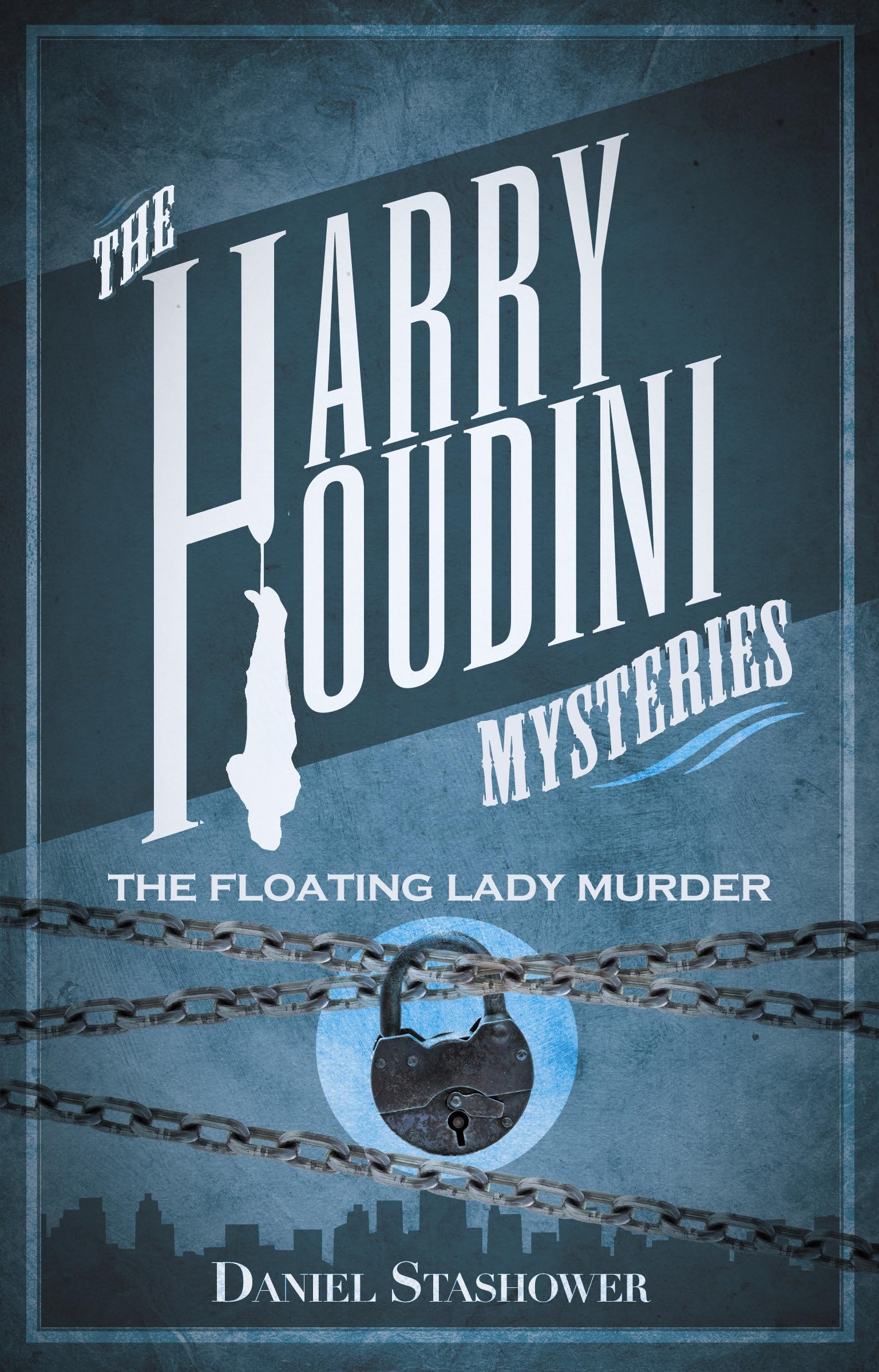 The Floating Lady Murder (Harry Houdini Mysteries, Band 2) Historical Fiction