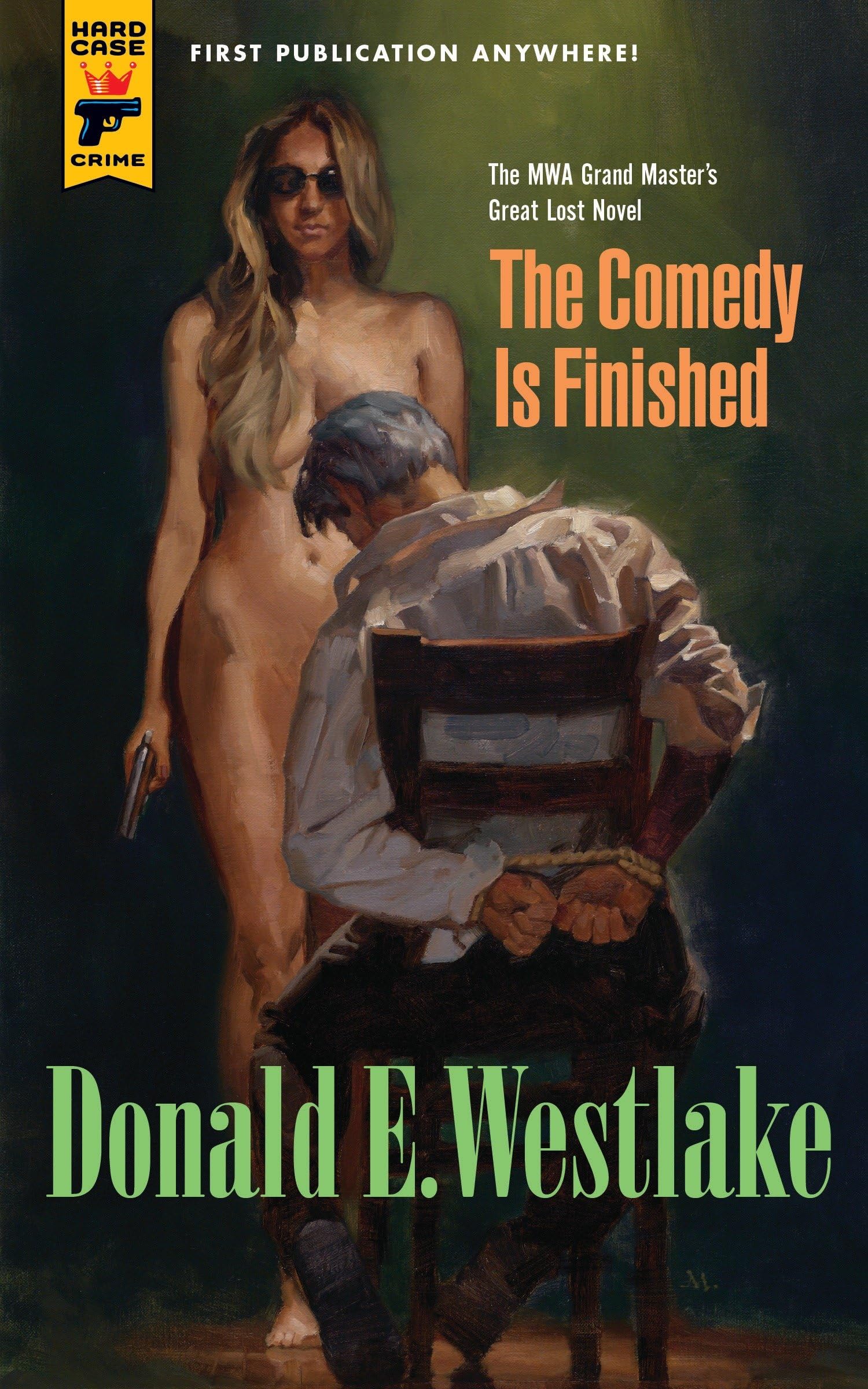 The Comedy is Finished (Hard Case Crime, Band 105) Contemporary literature