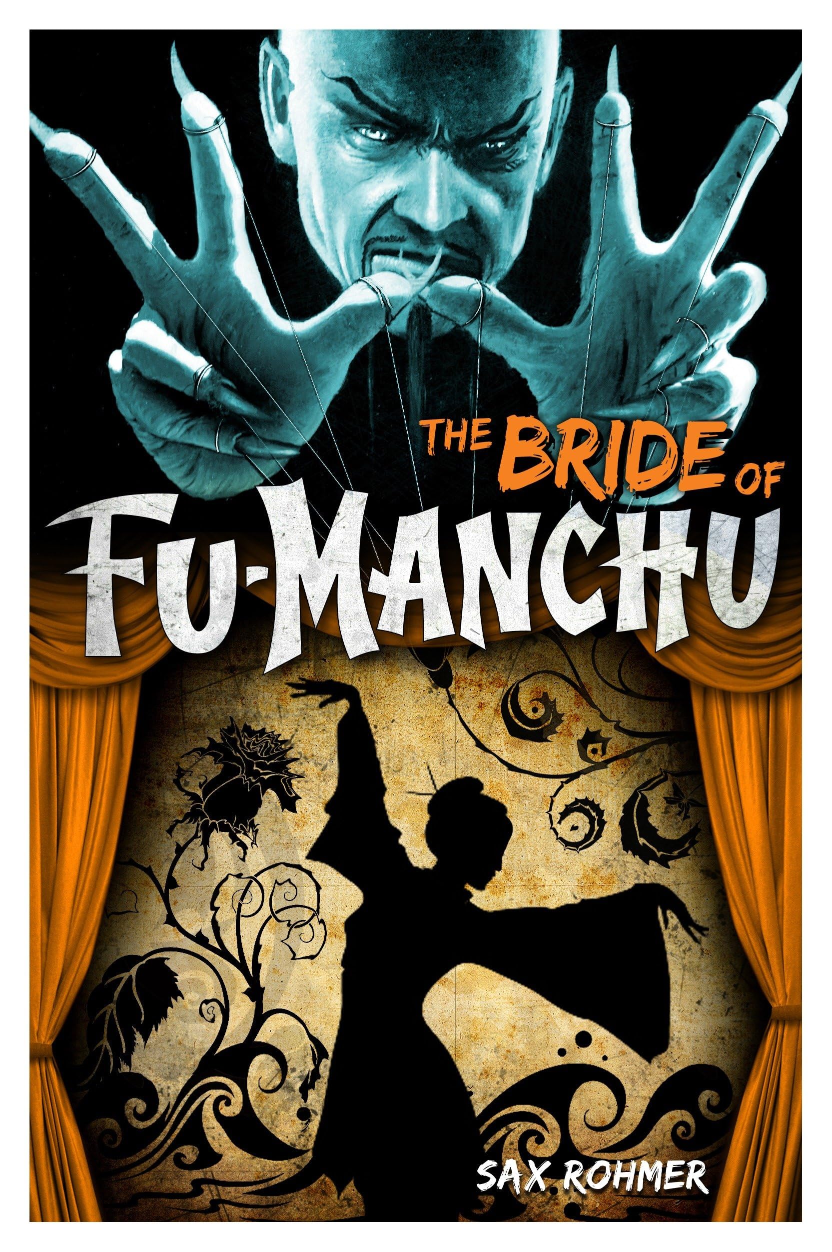 Fu-Manchu: The Bride of Fu-Manchu Classics