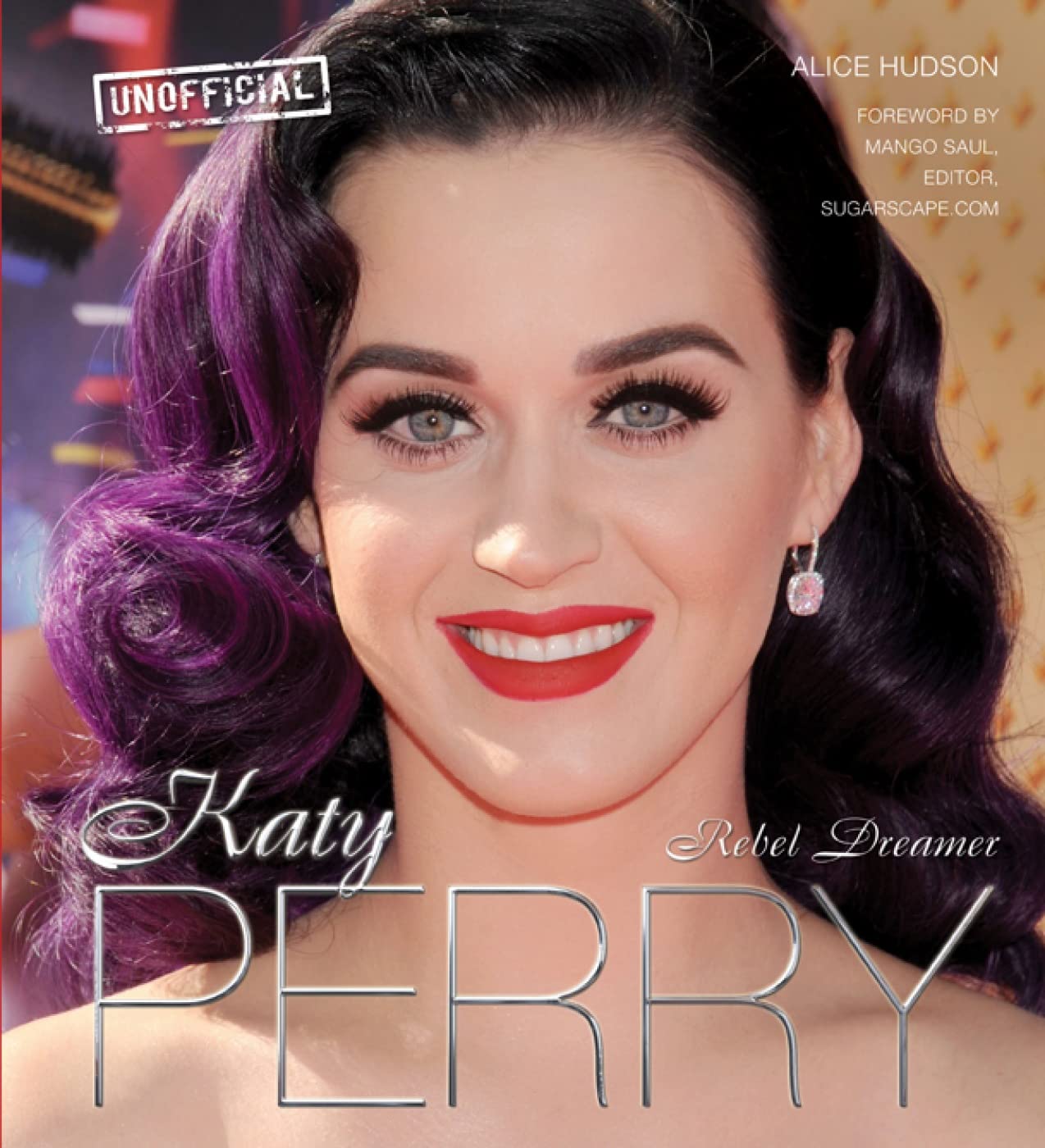 Product Image: Katy Perry: Rebel Dreamer