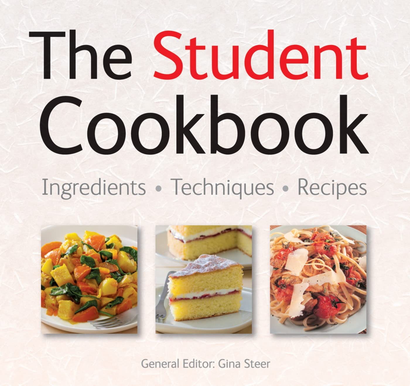 The Student Cookbook: Quick & Easy, Proven Recipes (Quick and Easy, Proven Recipes) Leisure, Home & Garden