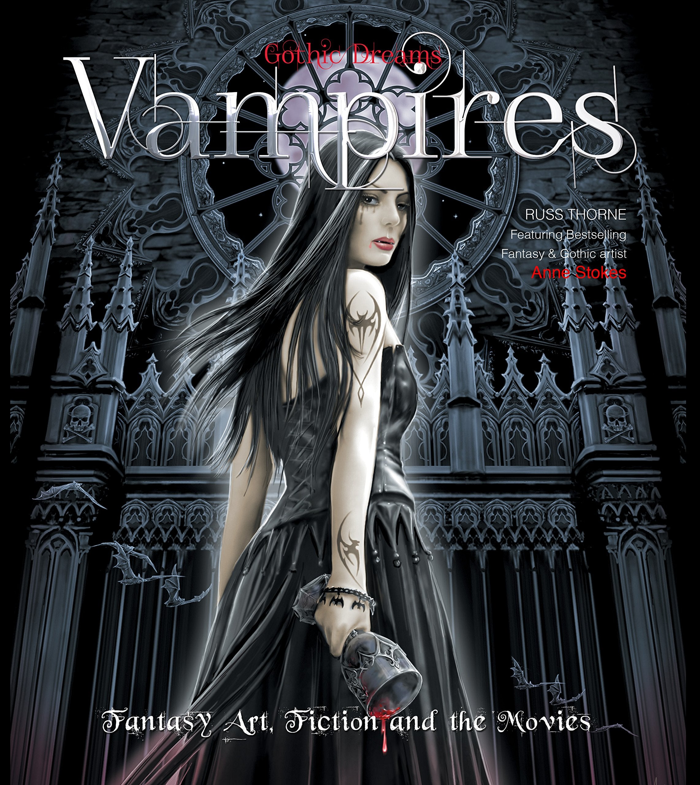 Vampires: Fantasy Art, Fiction and the Movies (Gothic Dreams) Film, Art & Culture