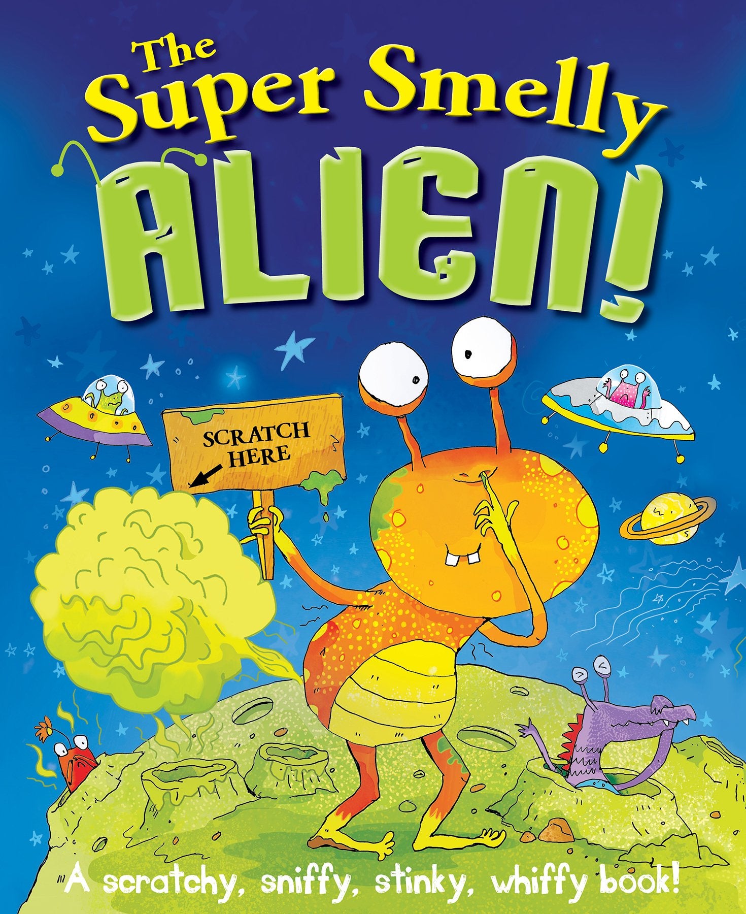 The Super Smelly Alien (Smelly Picture Book) Novels & Short Stories