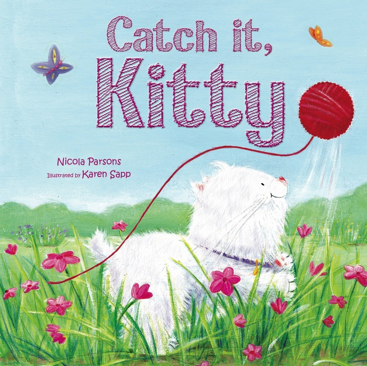 Catch it, Kitty! (Picture Flats) Novels & Short Stories