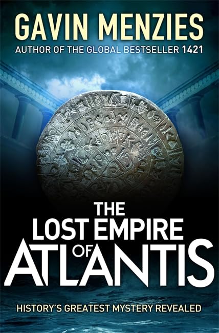 The Lost Empire of Atlantis: History's Greatest Mystery Revealed Books
