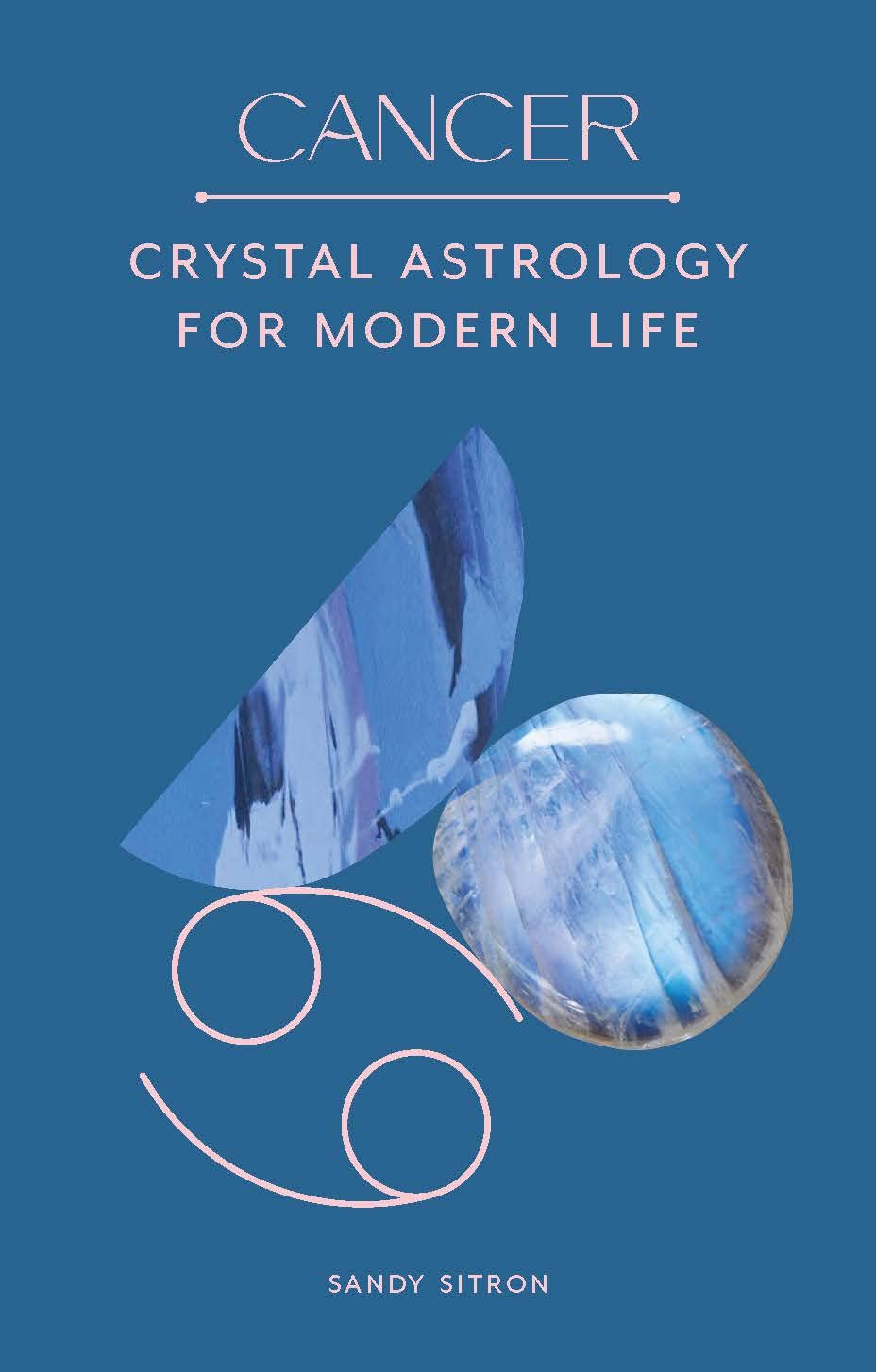 Cancer: Crystal Astrology for Modern Life Film, Art & Culture