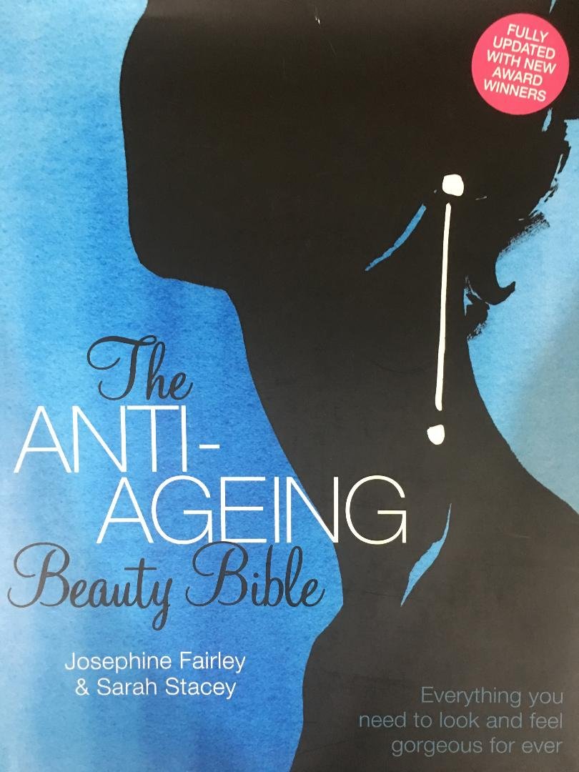 The Anti-Ageing Beauty Bible Health, Nutrition & Fitness