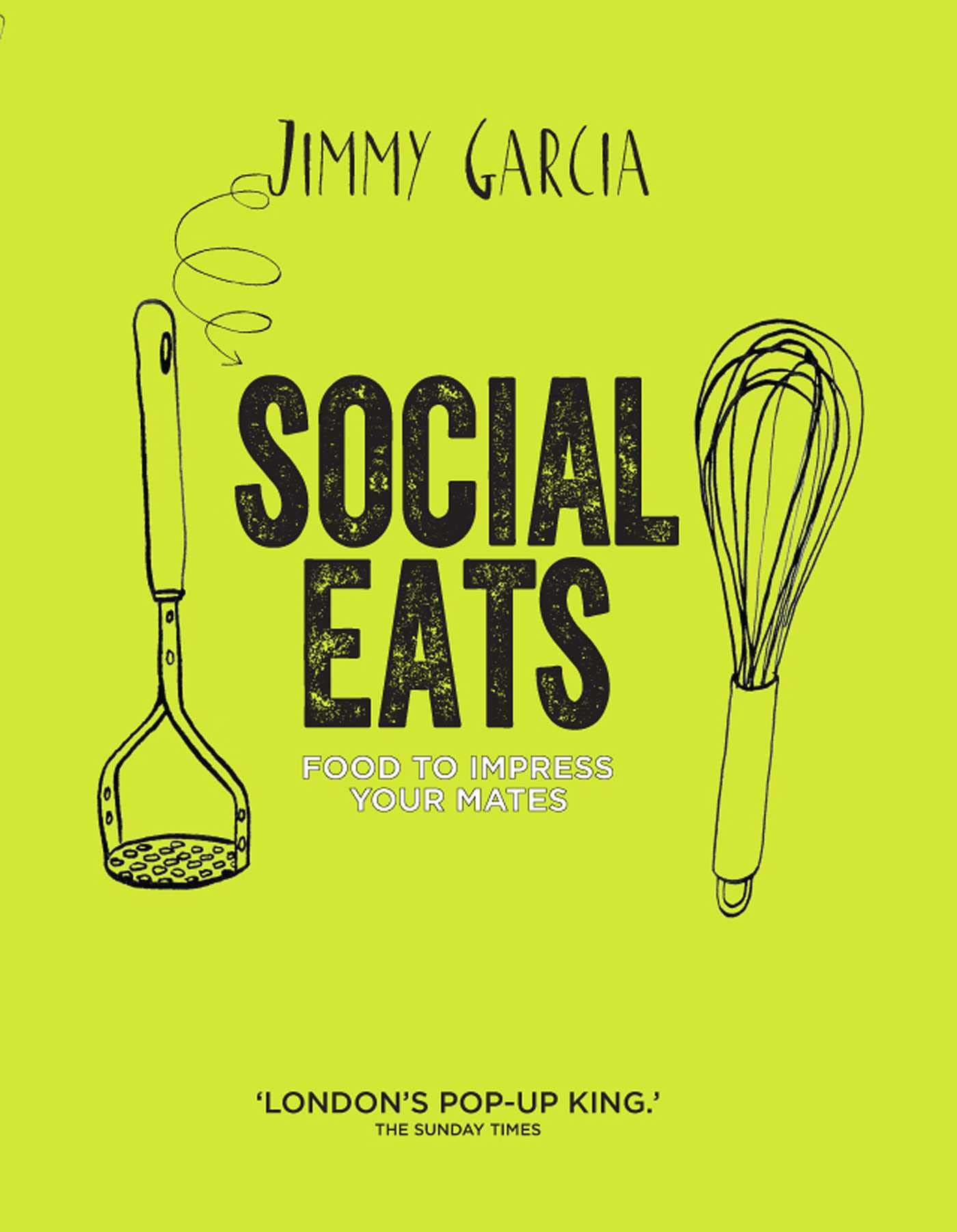 Social Eats: Gourmet pop-up food in your own home Leisure, Home & Garden