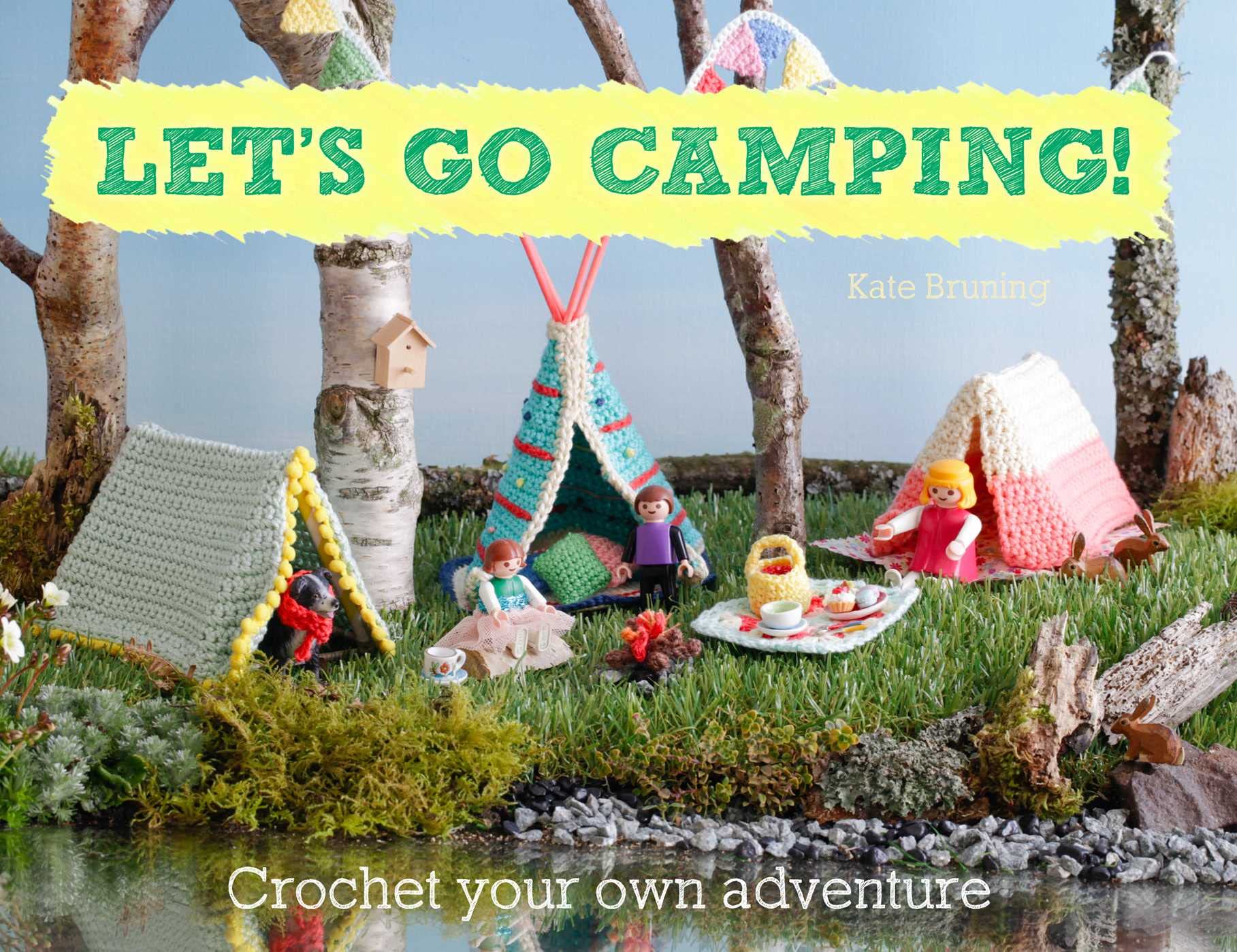 Let's go camping!: From cabins to caravans, crochet your own camping Scenes Hobbies & Crafts