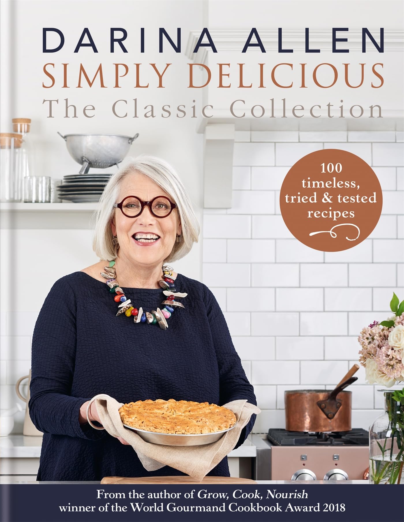 Allen, D: SIMPLY DELICIOUS THE CLASSIC C Leisure, Home & Garden