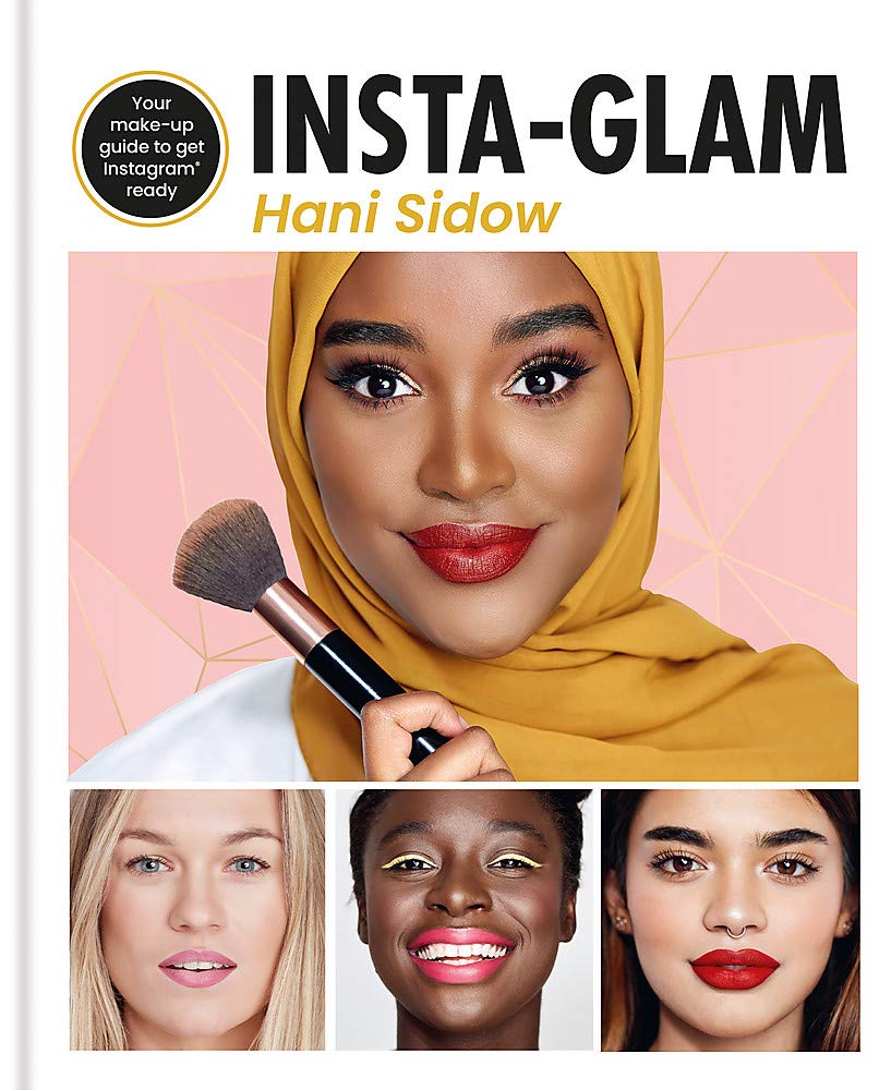 Instaglam: Your Must-Have Make-Up Primer to Get Instagram Ready: Your Make-up Guide to Get Instagram Ready Computer Science