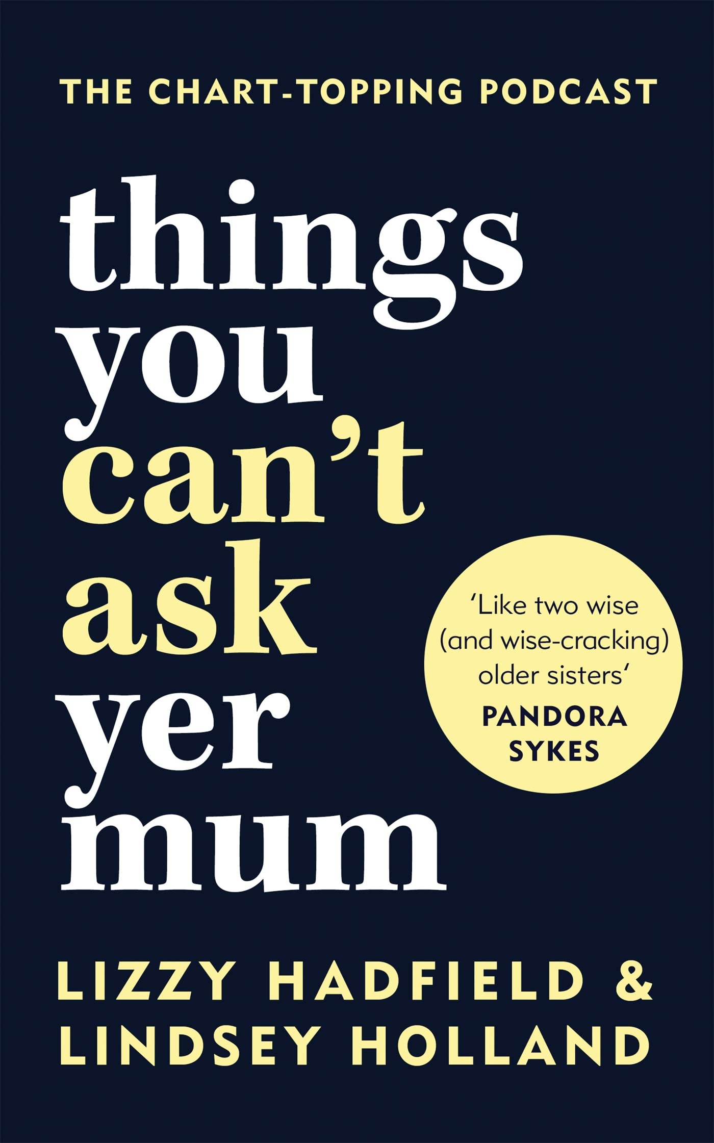 Things You Can't Ask Yer Mom Business, Finance & Career