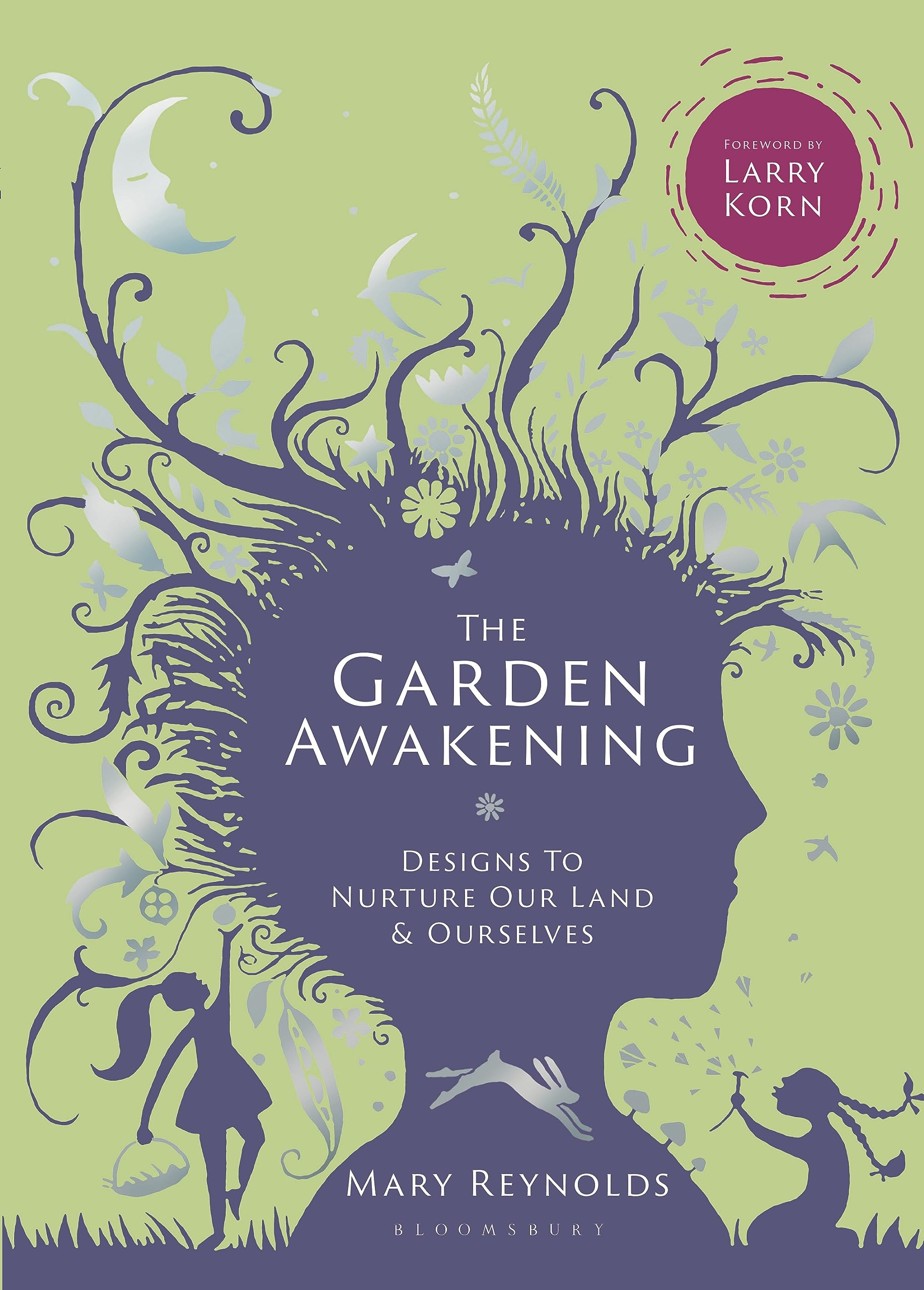 The Garden Awakening: Designs to nurture our land and ourselves Mathematics