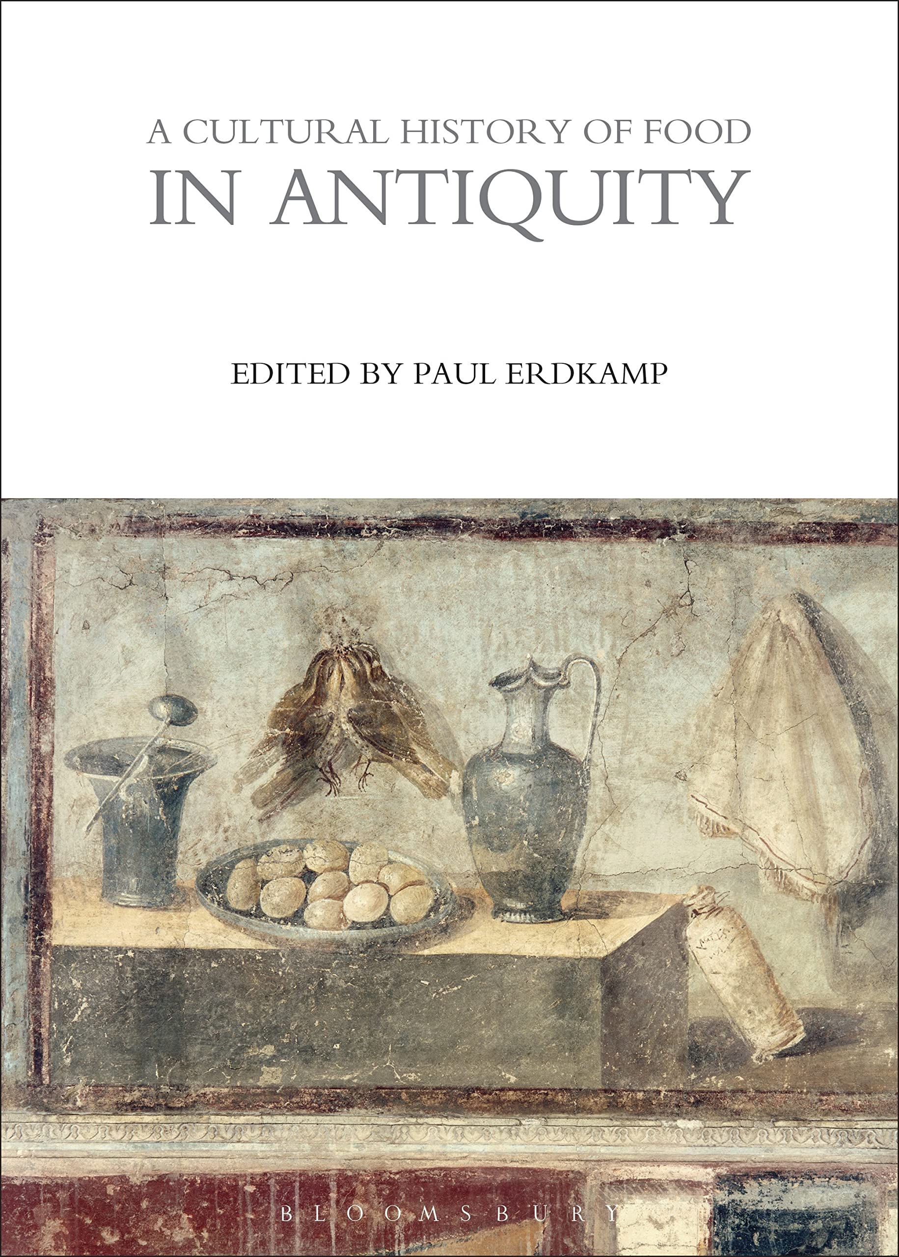 A Cultural History of Food in Antiquity Books