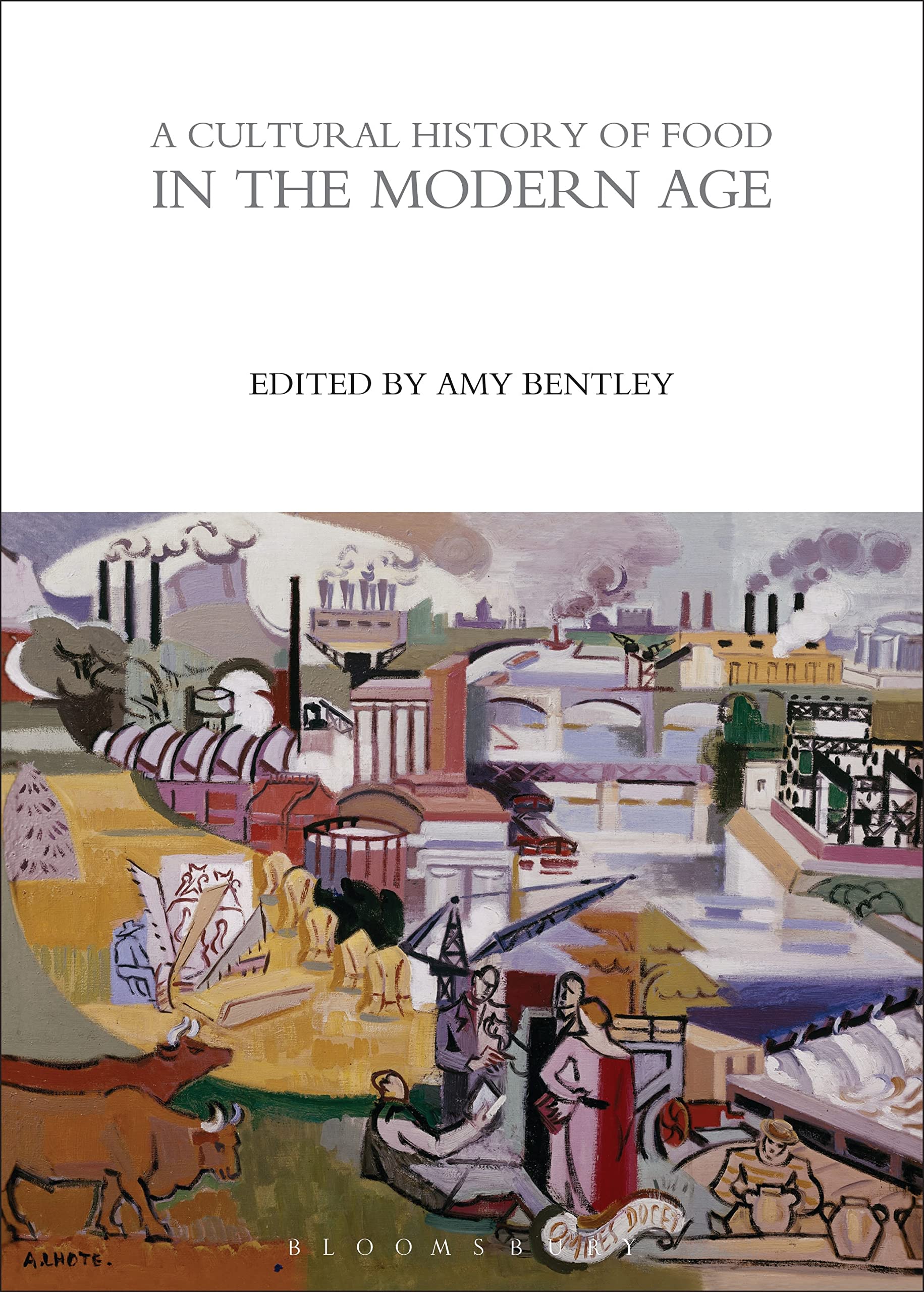 A Cultural History of Food in the Modern Age Books