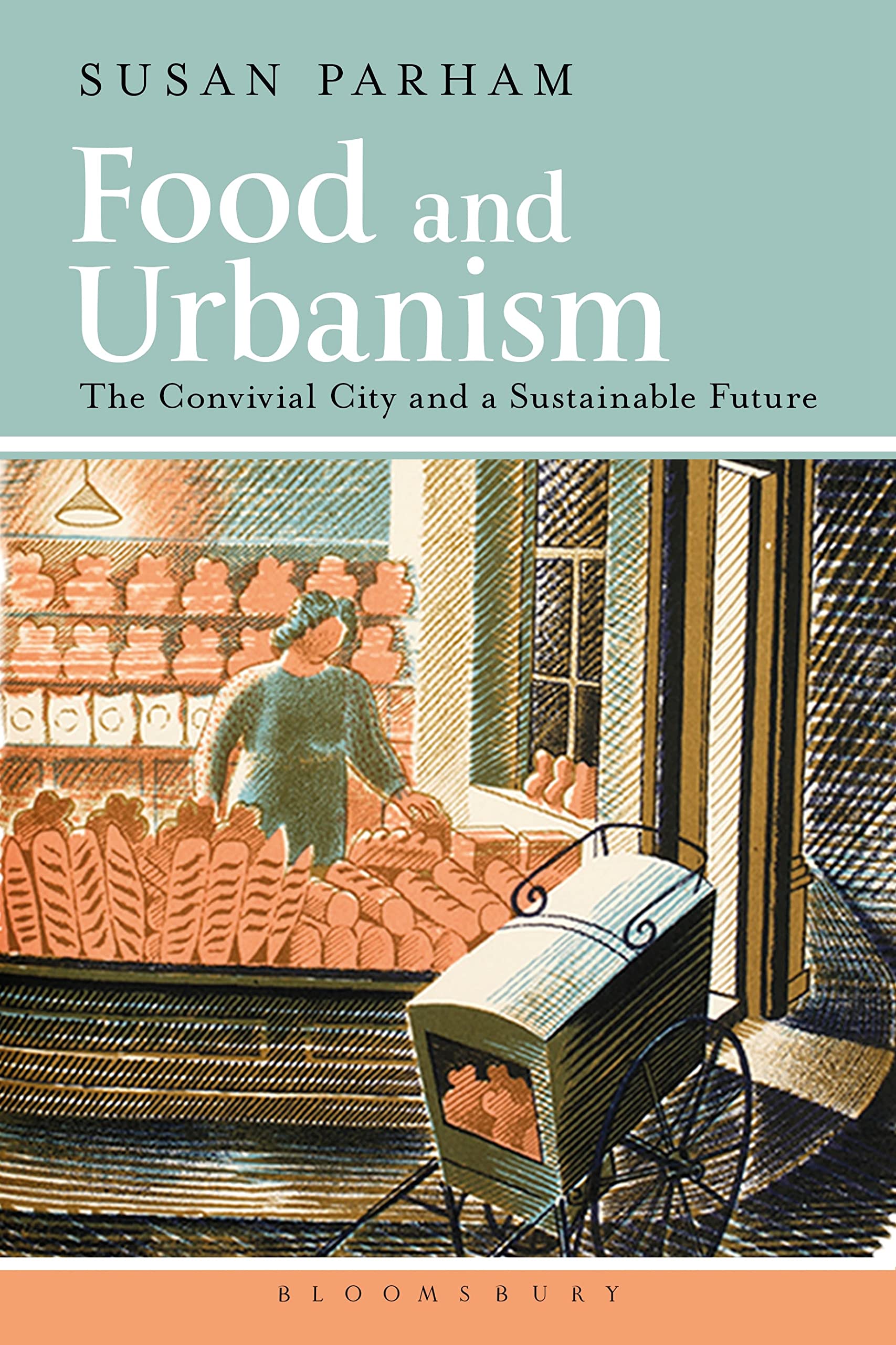 Parham, S: Food and Urbanism Social Sciences