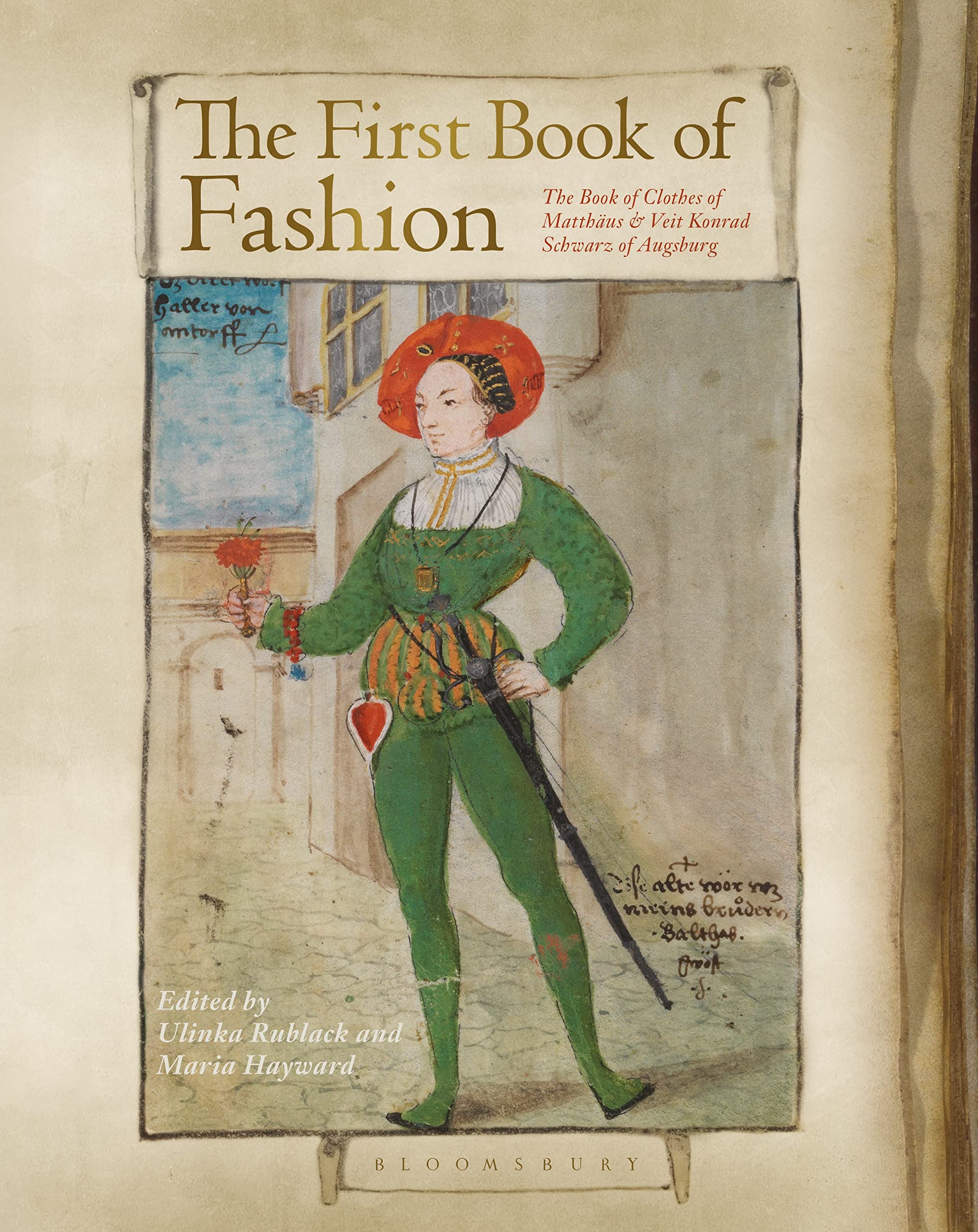 The First Book of Fashion: The Book of Clothes of Matthaeus and Veit Konrad Schwarz of Augsburg Books
