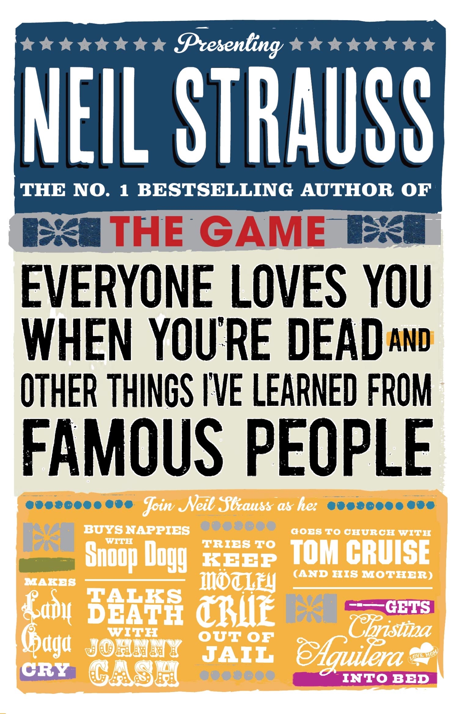 Everyone Loves You When You're Dead: (And Other Things I Learned From Famous People) Social Sciences