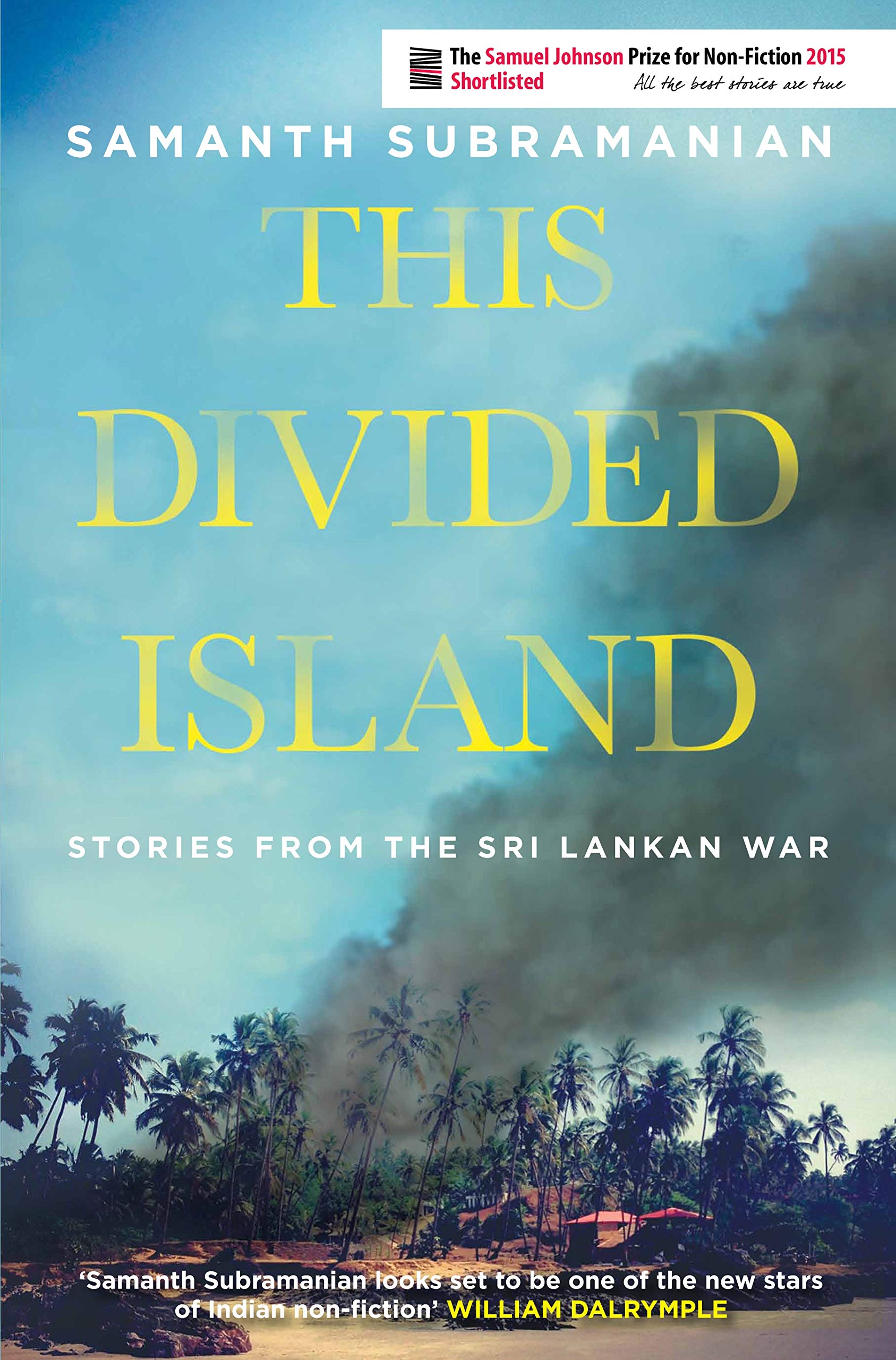 This Divided Island: Stories from the Sri Lankan War Essays & Short Stories