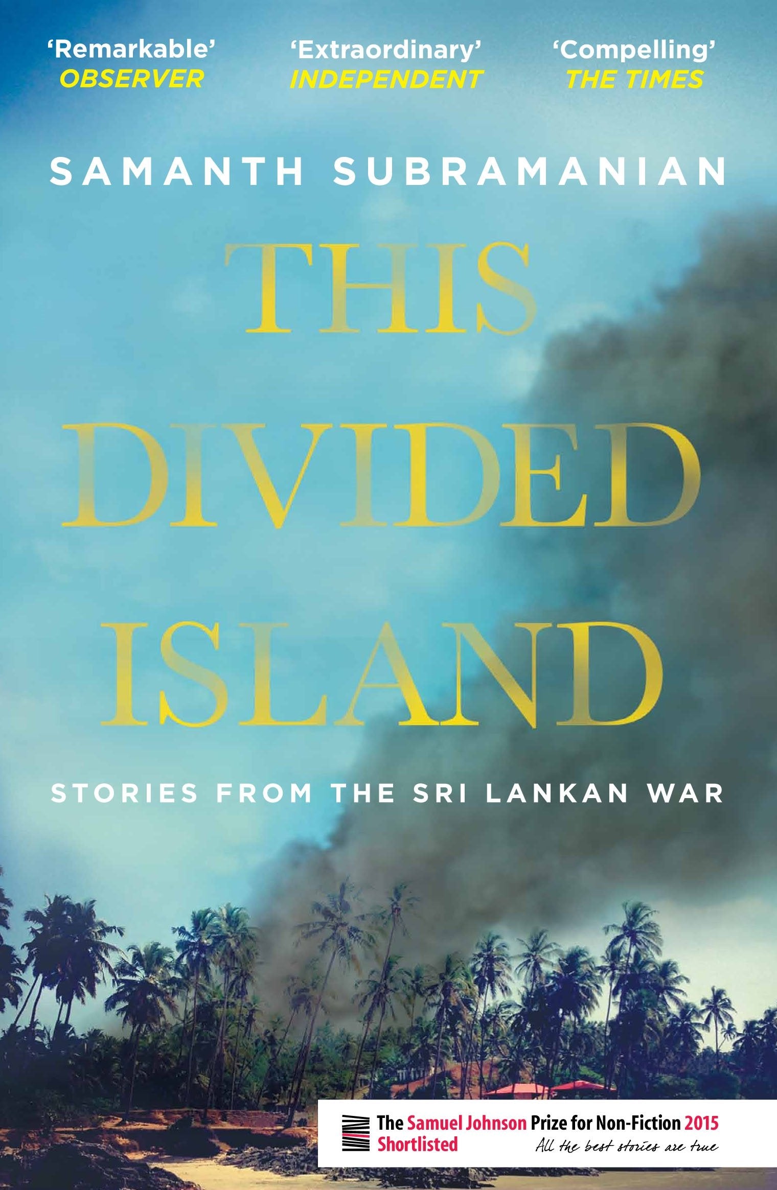 This Divided Island: Stories from the Sri Lankan War Media & Communication